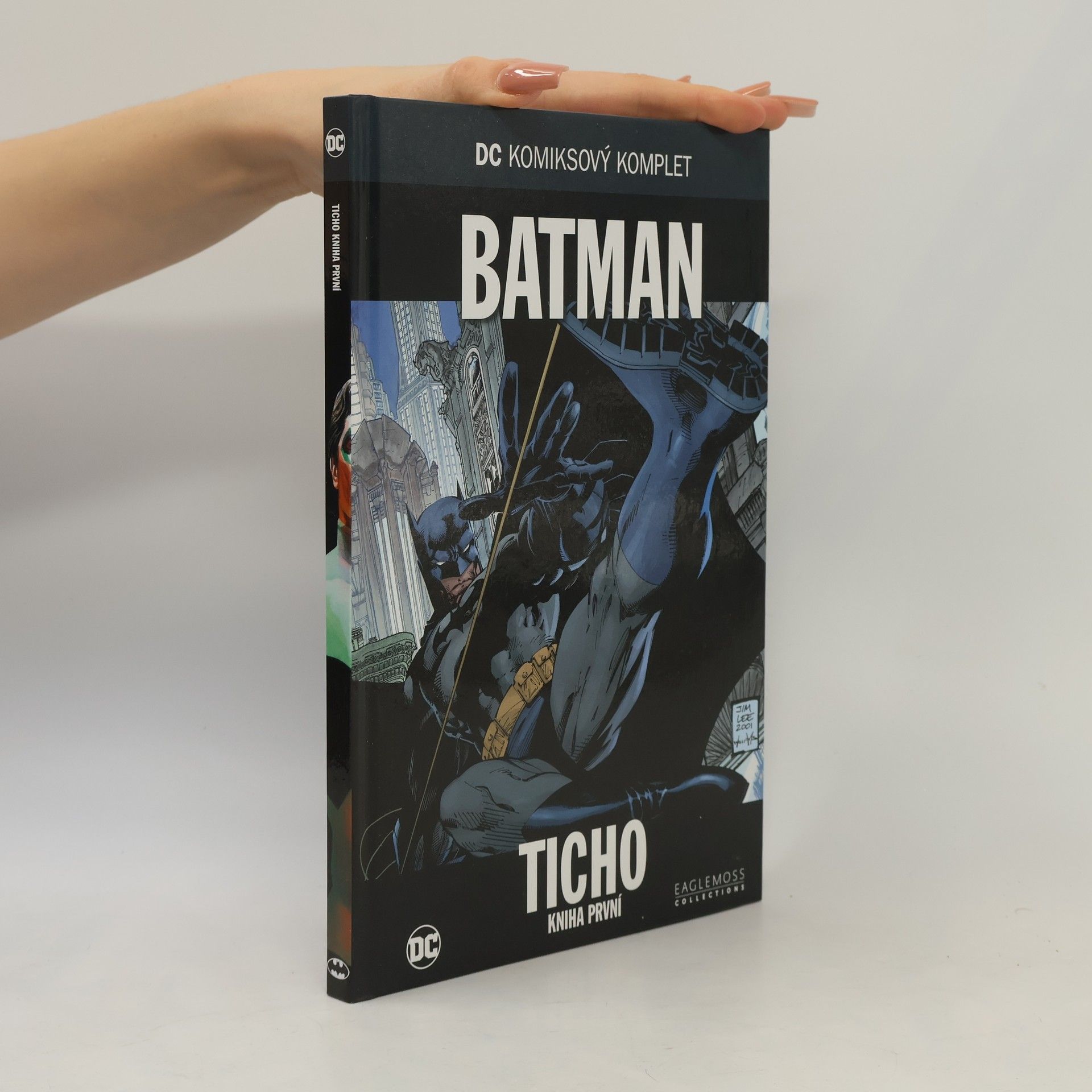 Jeph Loeb Batman: Ticho - Kniha první