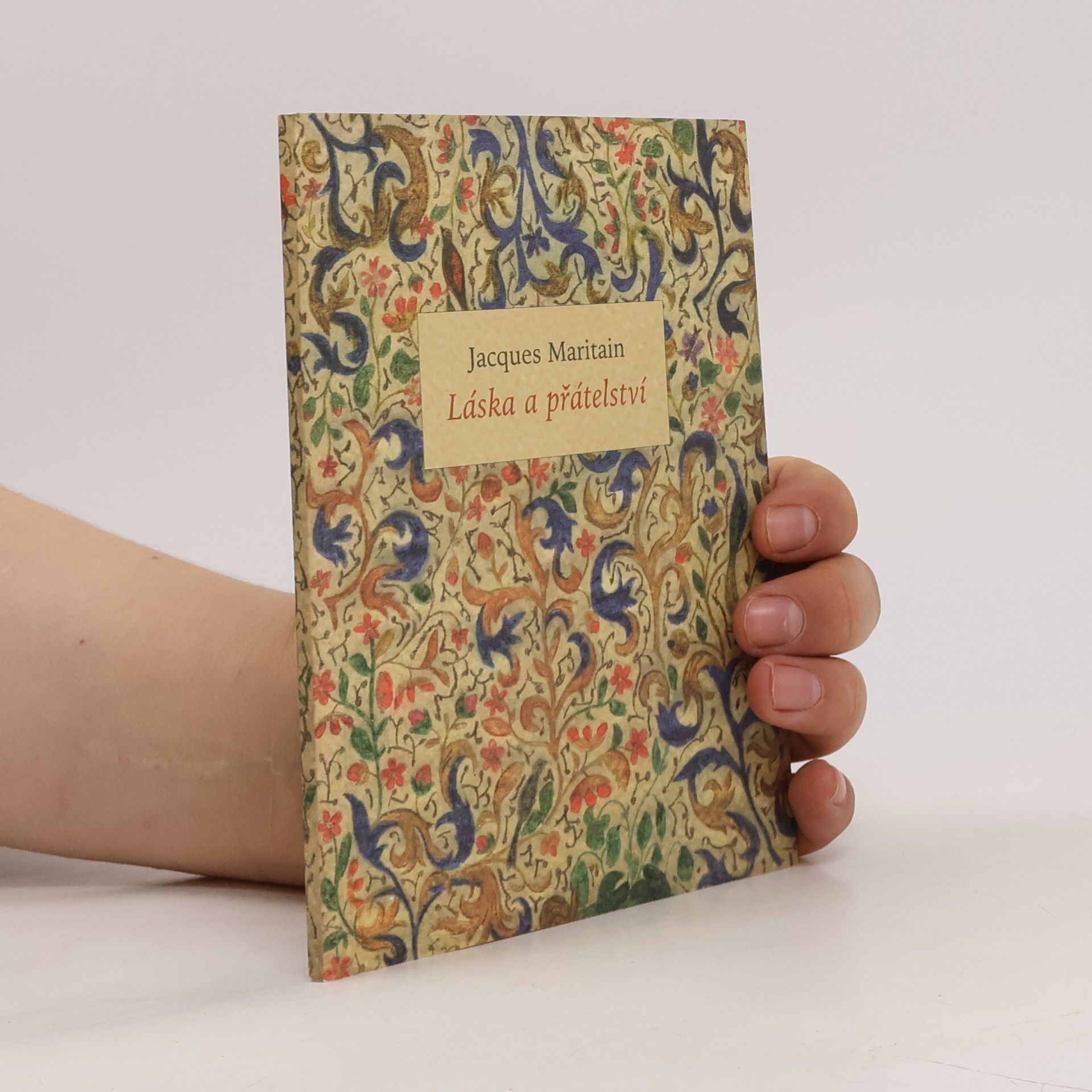Jacques Maritain Láska a přátelství