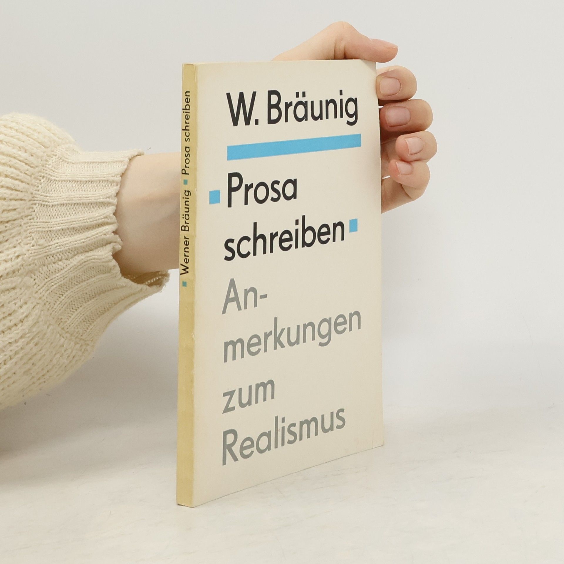 W. Bräunig Prosa schreiben