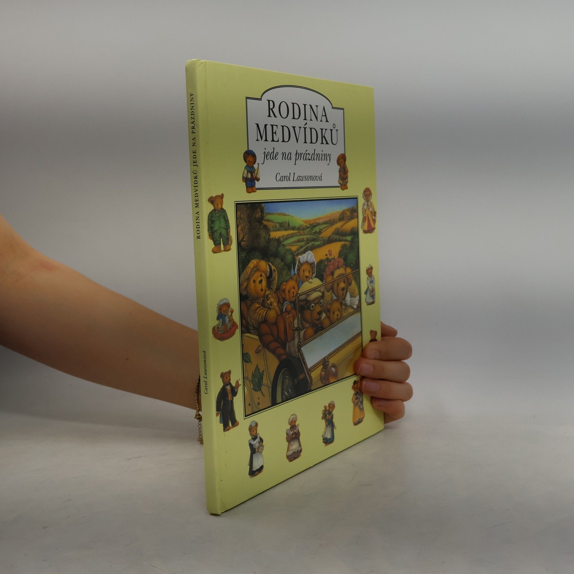 Carol Lawson Rodina medvídků jede na prázdniny