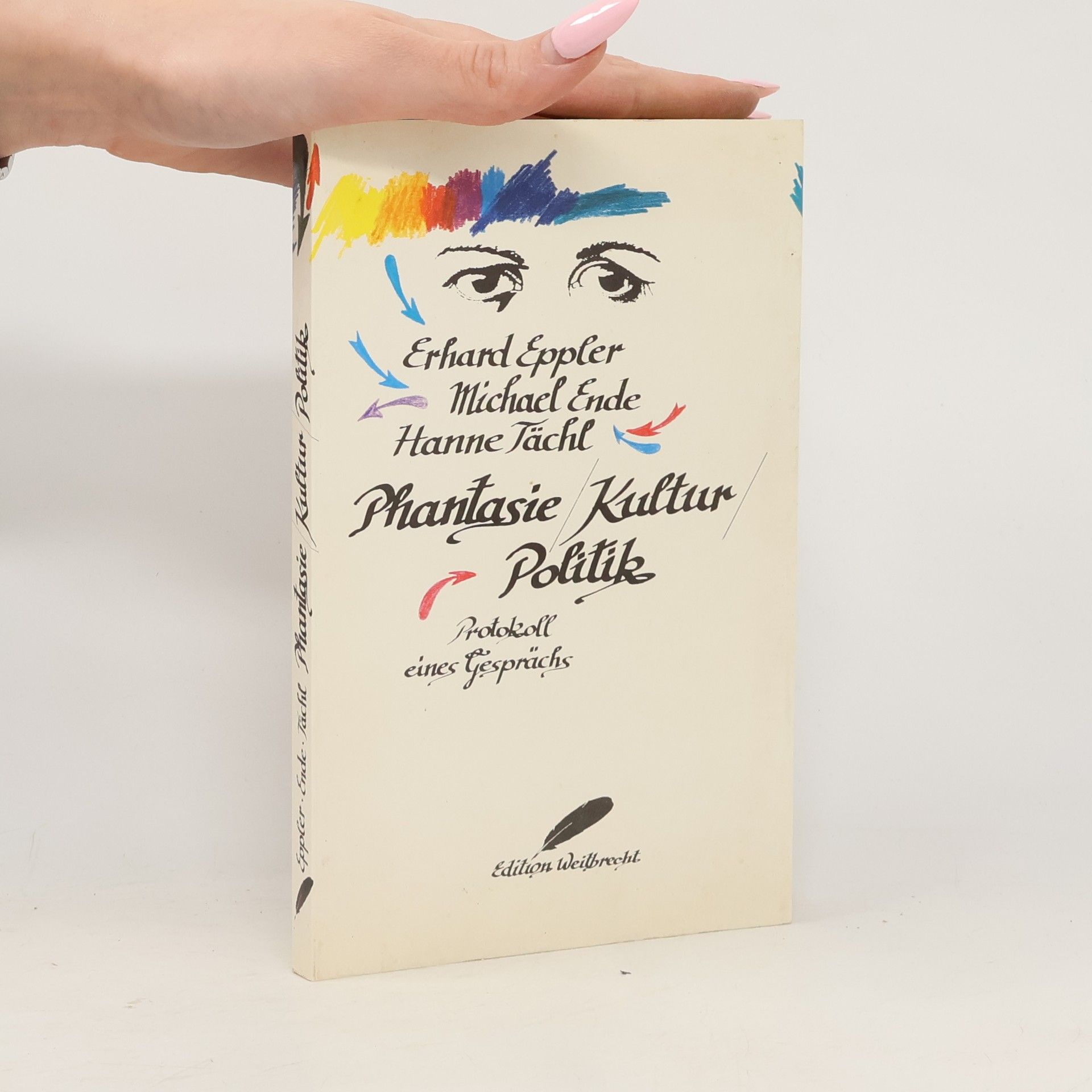 Hanne Tächl Phantasie. Kultur. Politik