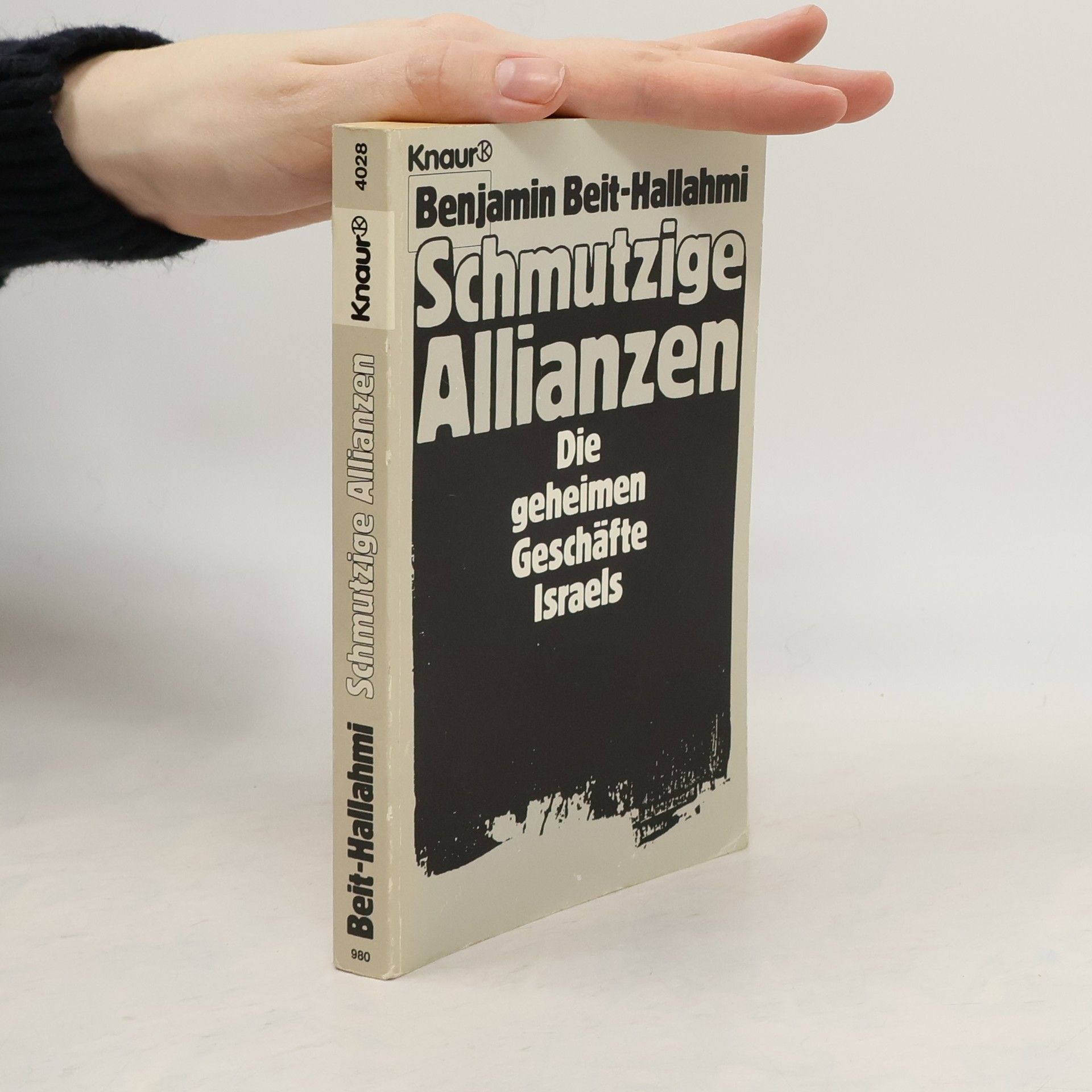 Benjamin Beit-Hallahmi Schmutzige Allianzen