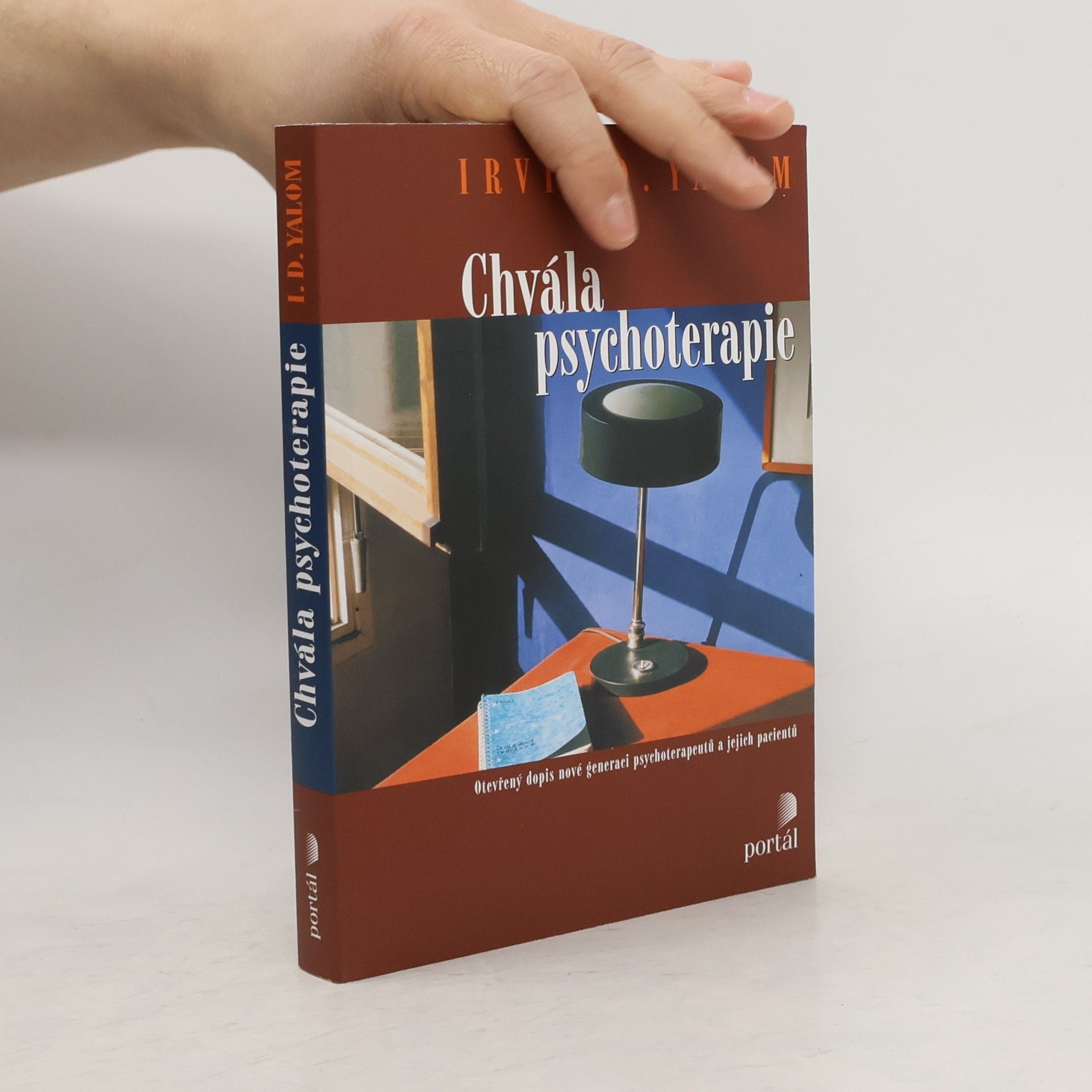 Irvin Yalom Chvála psychoterapie
