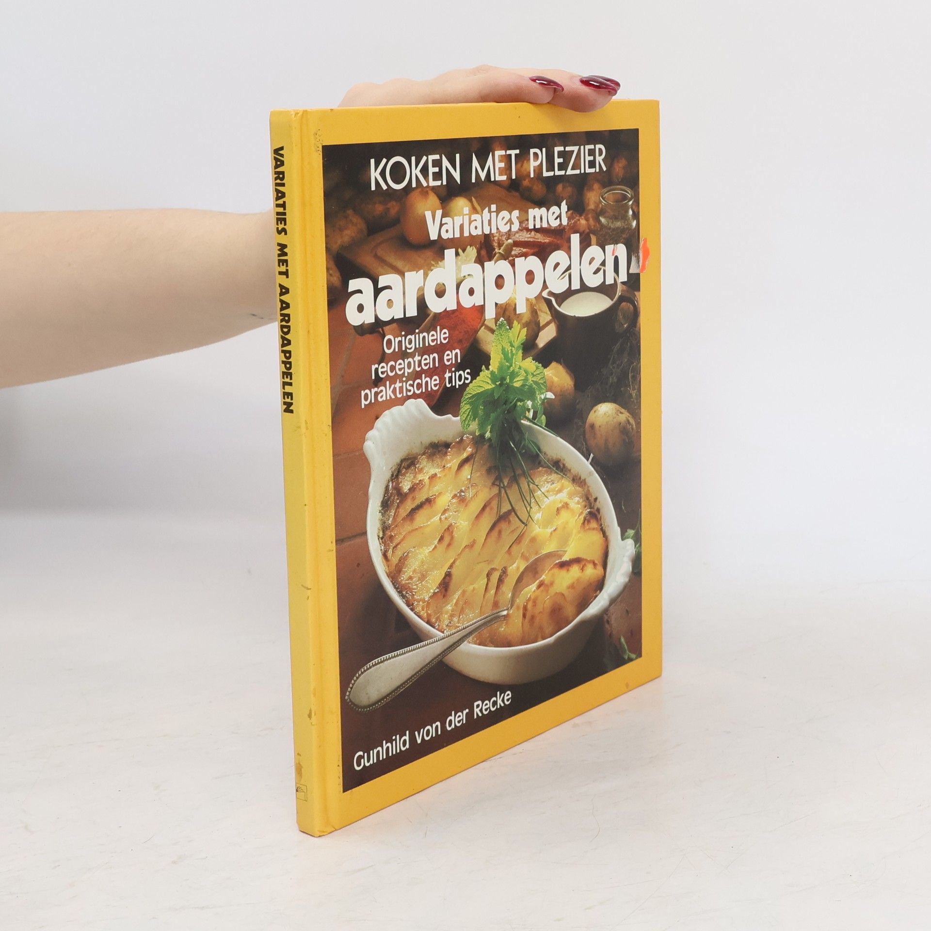 Koken met plezier. Variaties met aardappelen