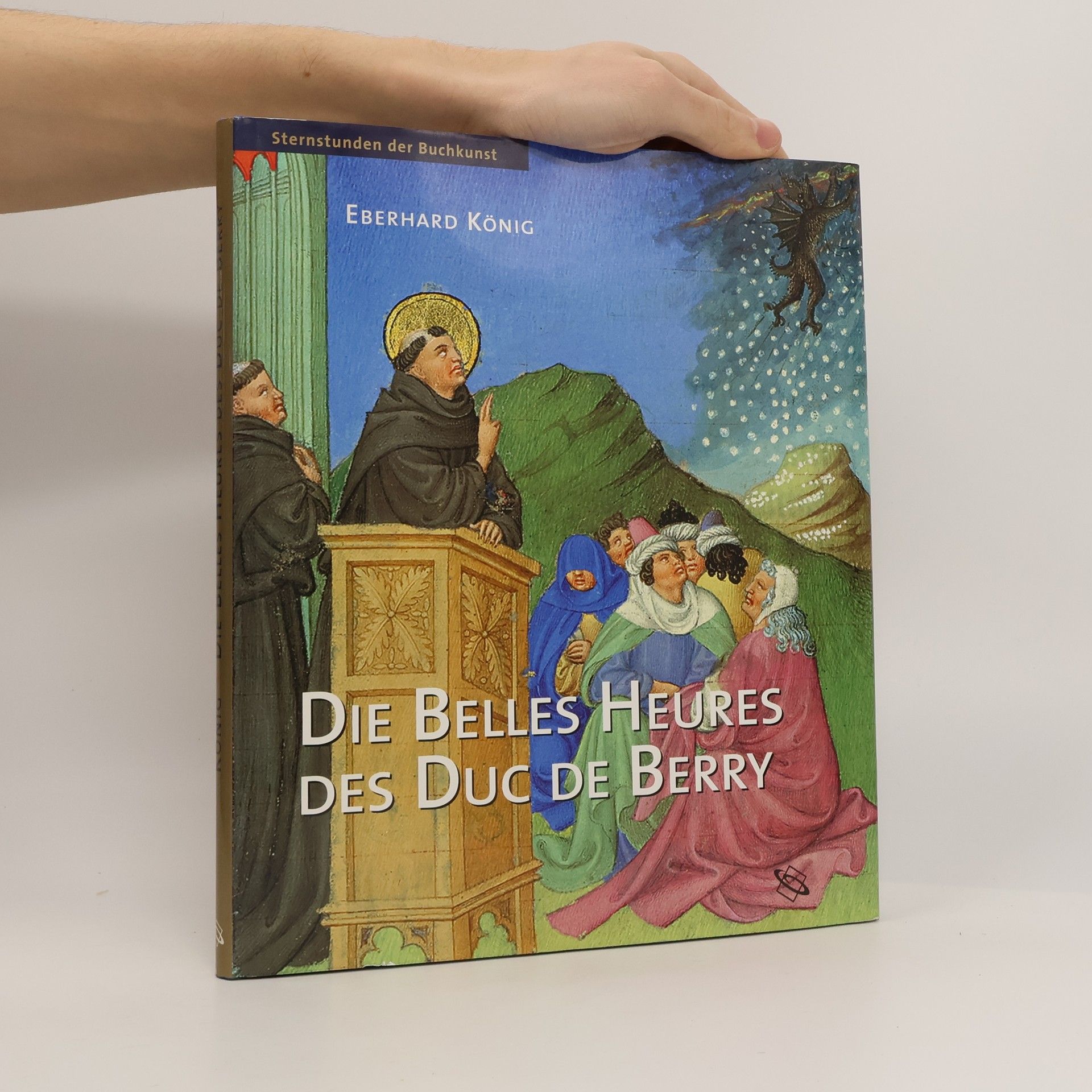 Eberhard König Die Belles Heures des Duc de Berry