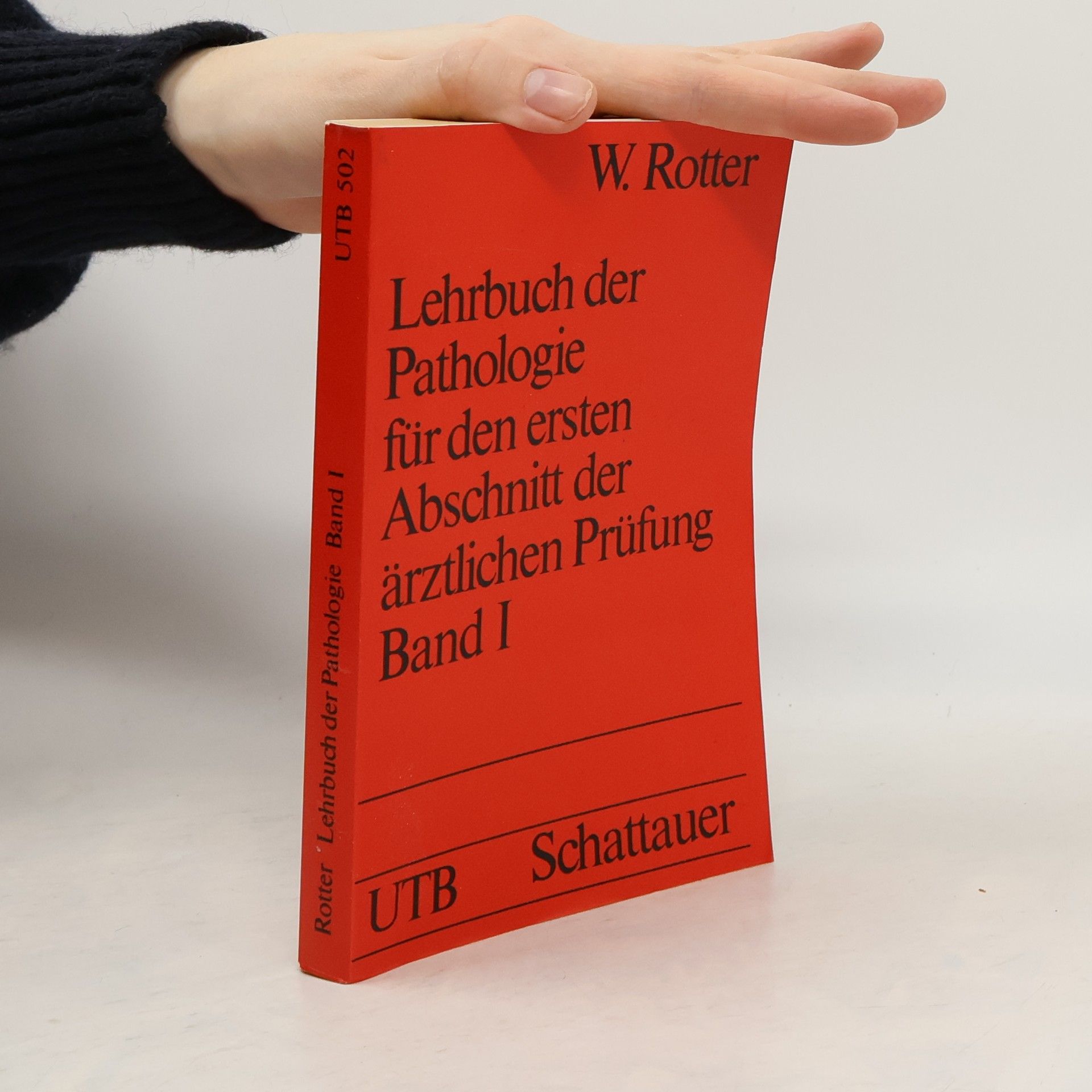 Lehrbuch der Pathologie für den ersten Abschnitt der ärztlichen Prüfung