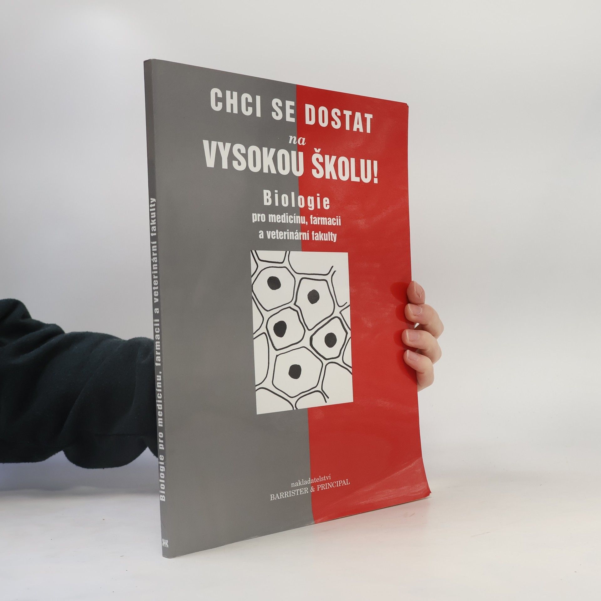 Pavla Blažová Chci se dostat na vysokou školu! Biologie pro medicínu, farmacii a veterinární fakulty