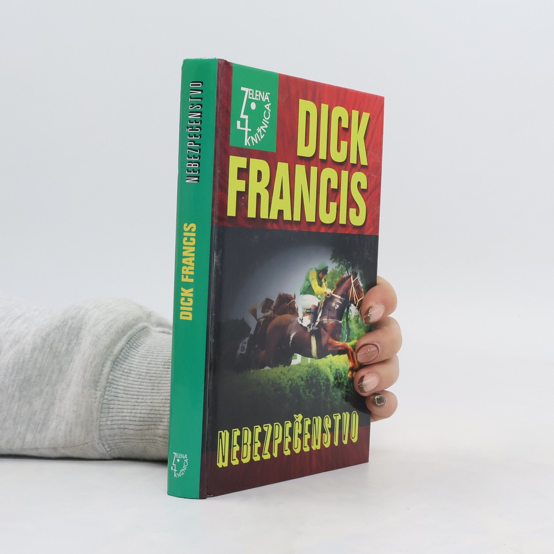 Dick Francis Nebezpečenstvo