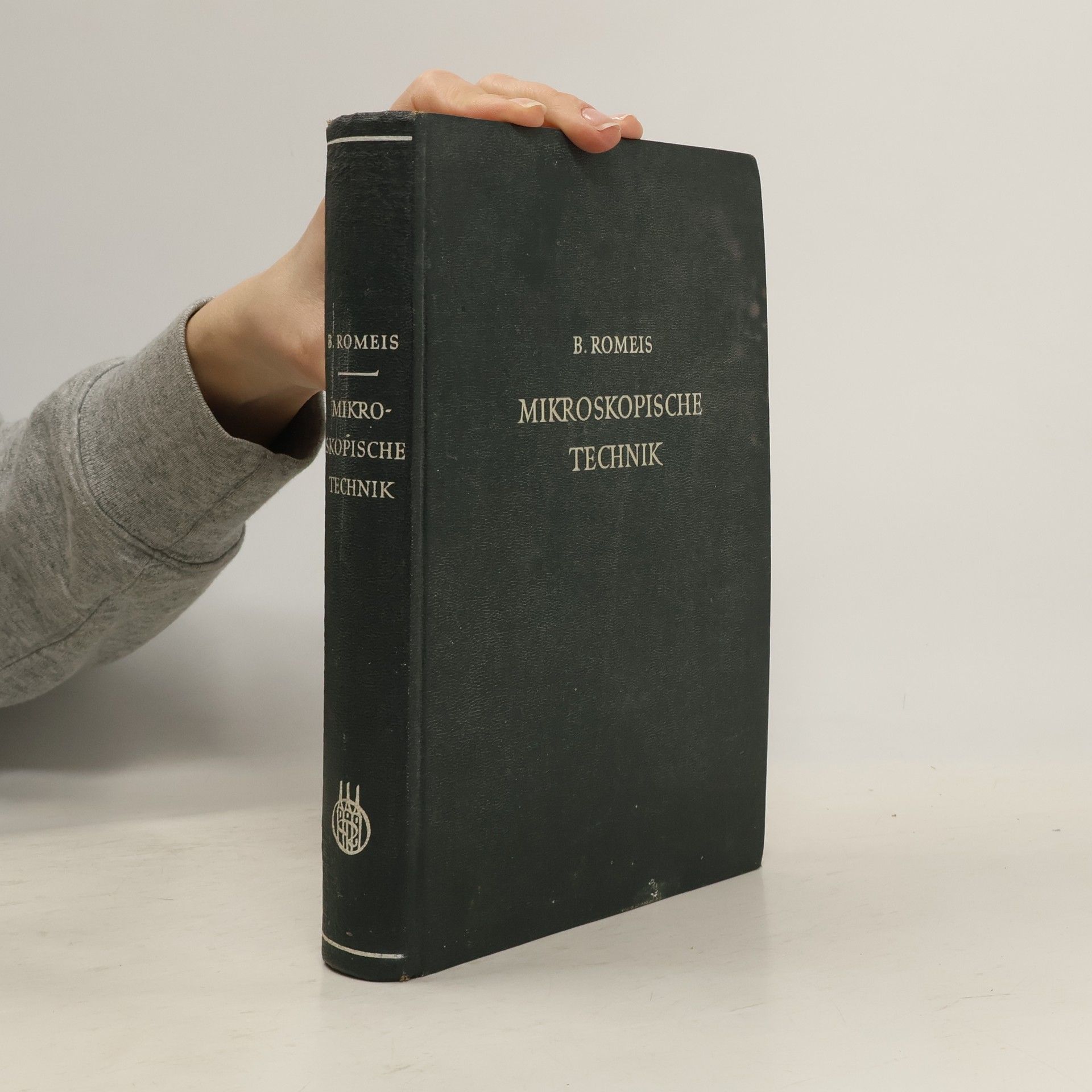 Benno Romeis Mikroskopische Technik