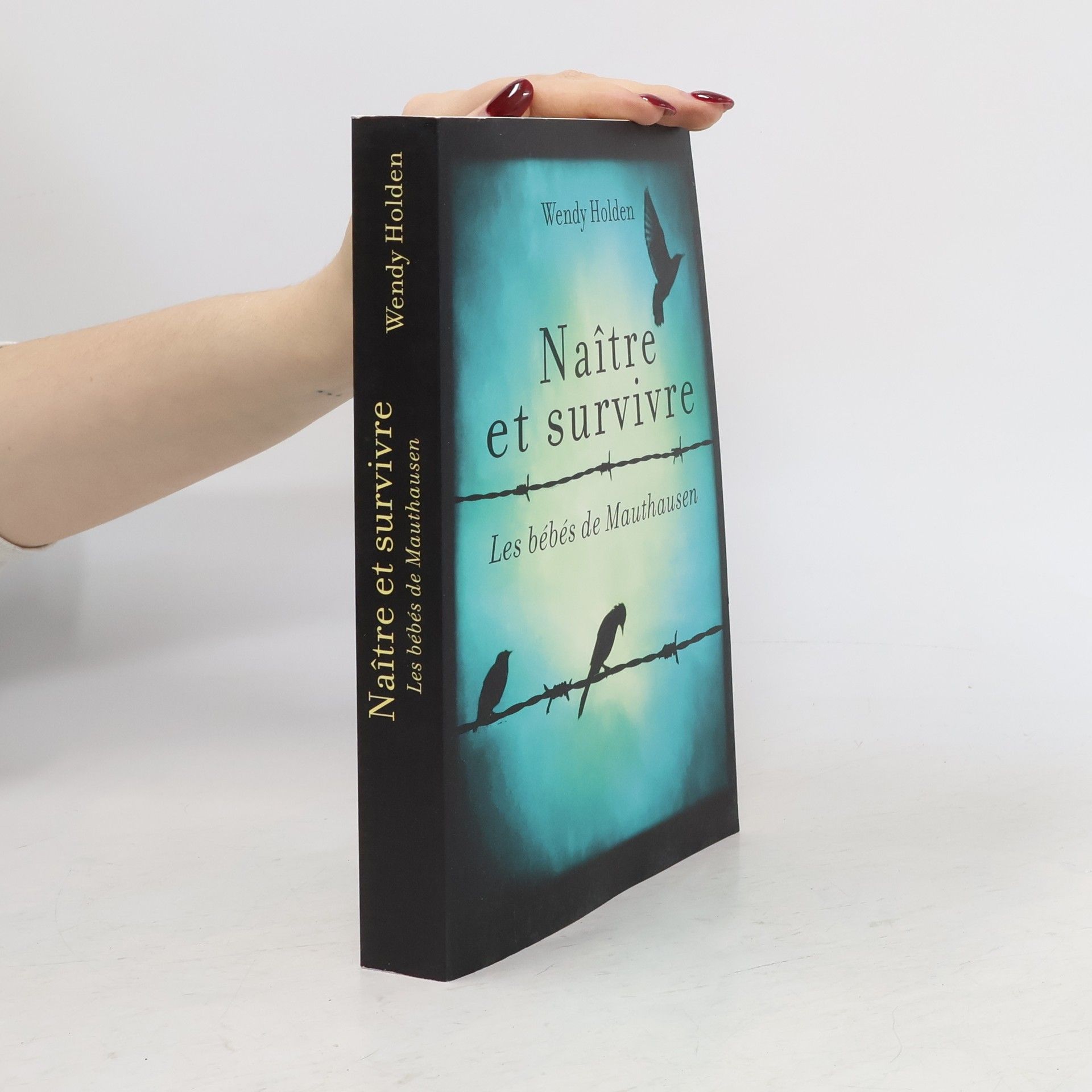 Naître et survivre : les bébés de Mauthausen