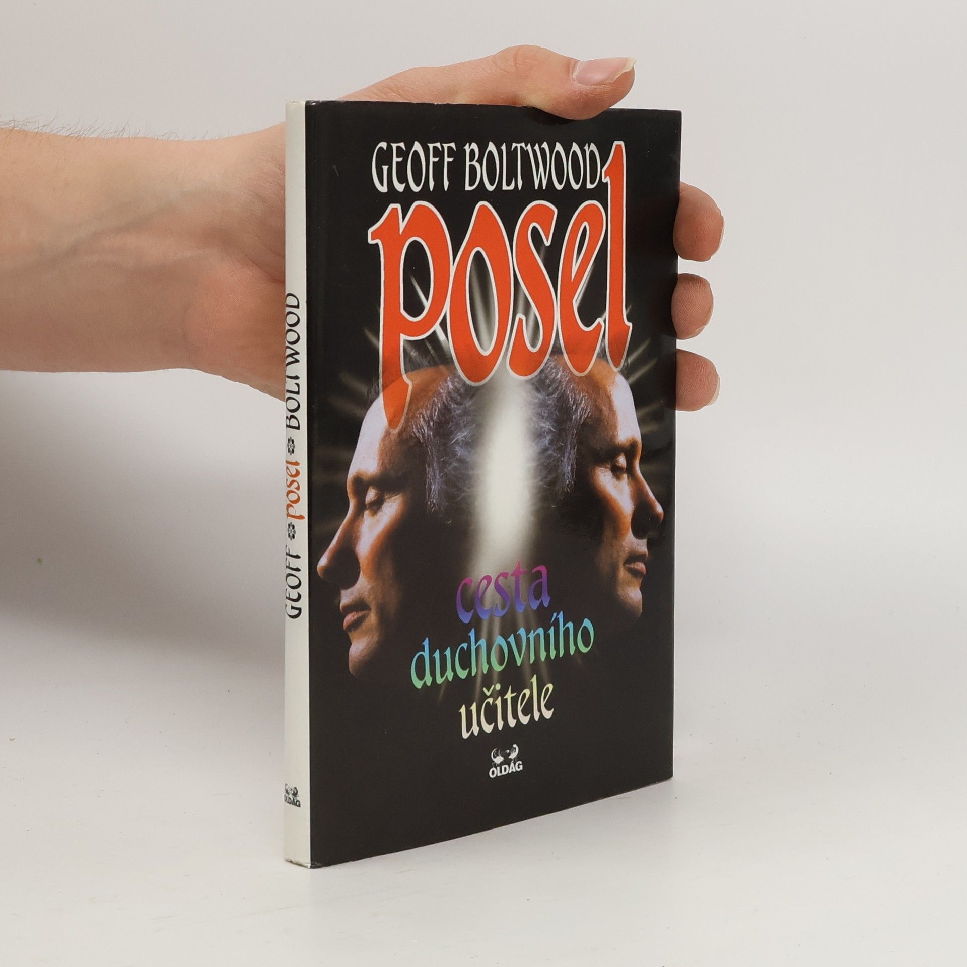 Geoff Boltwood Posel. Cesta duchovního učitele