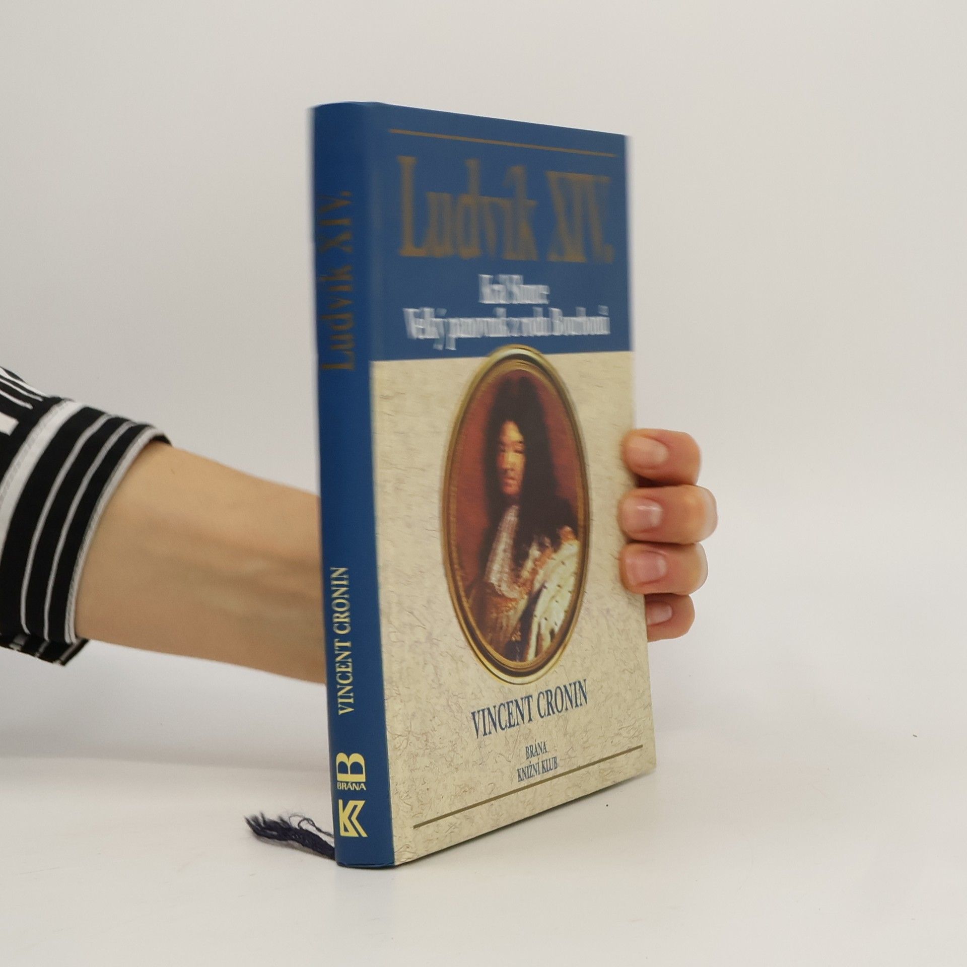 Josef Matějů Ludvík XIV. : král Slunce, velký panovník z rodu Bourbonů