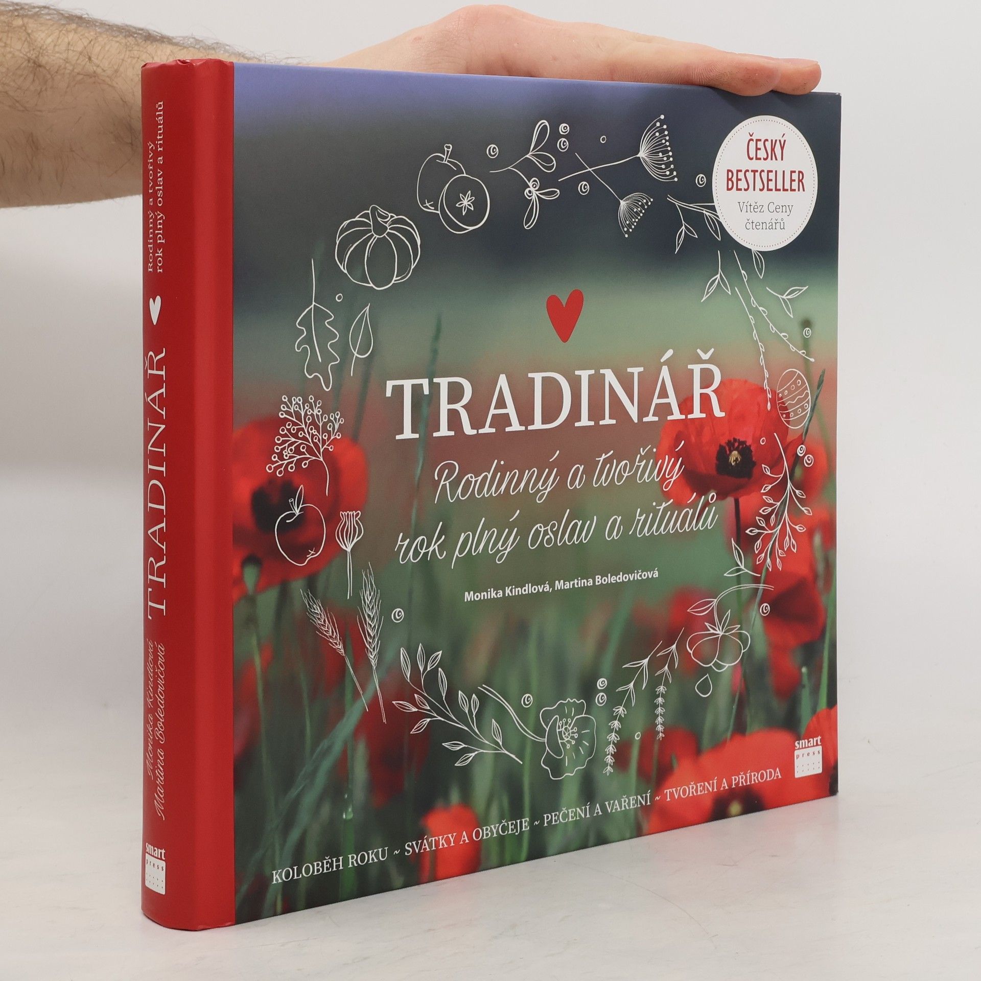 Monika Kindlová Tradinář. Rodinný a tvořivý rok plný oslav a rituálů