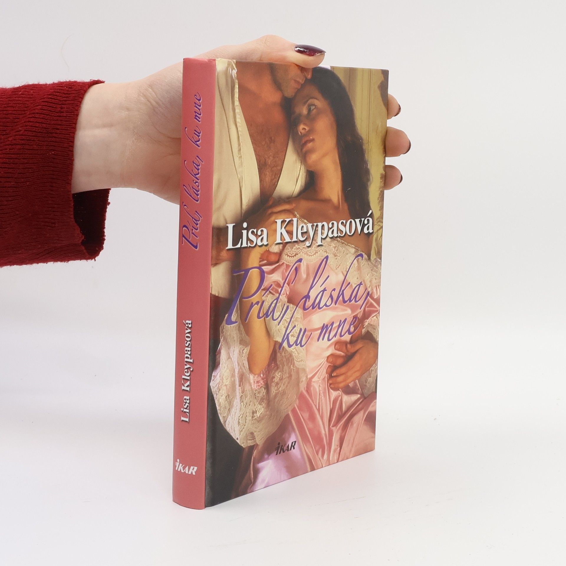 Lisa Kleypas Príď, láska, ku mne