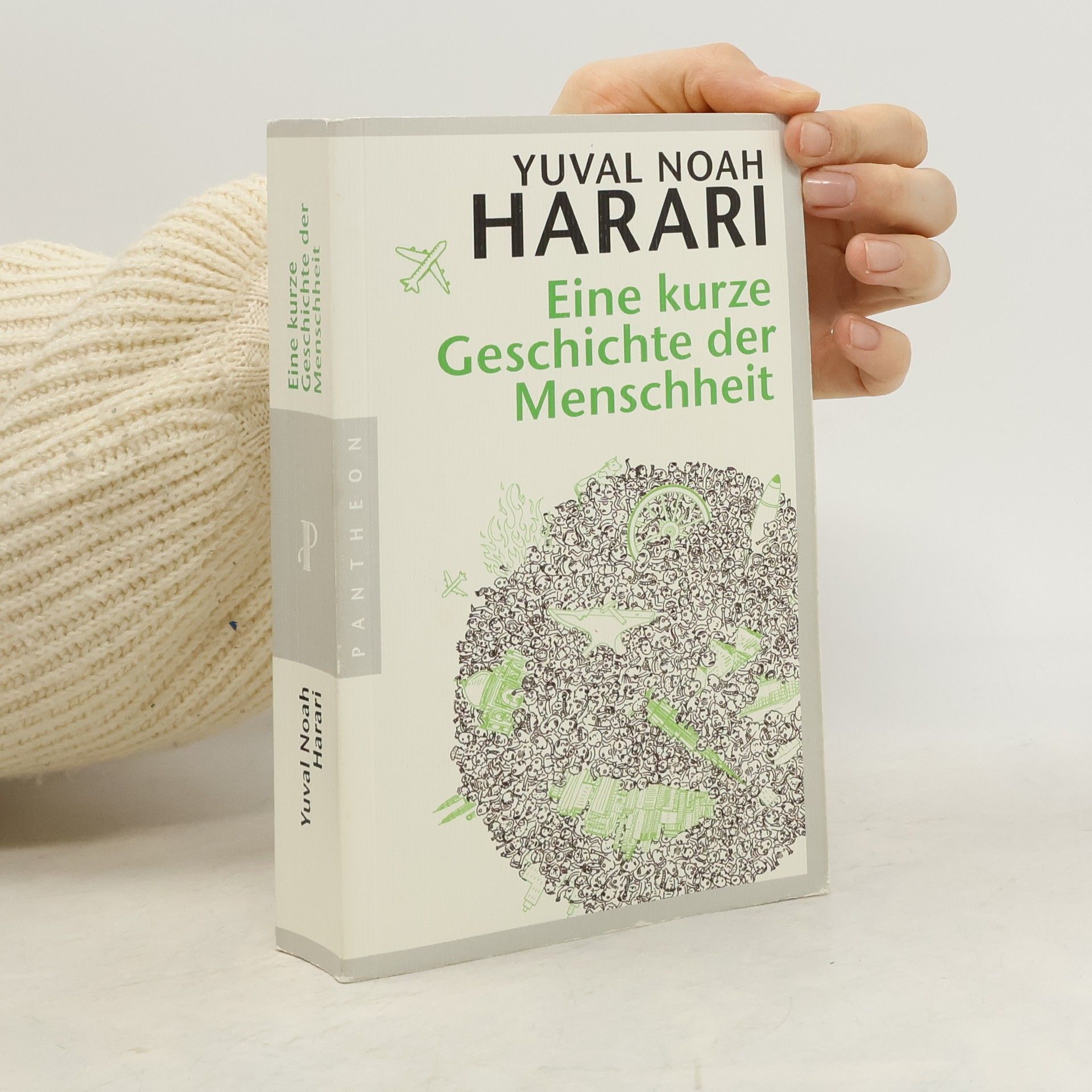Yuval Noah Harari Eine kurze Geschichte der Menschheit