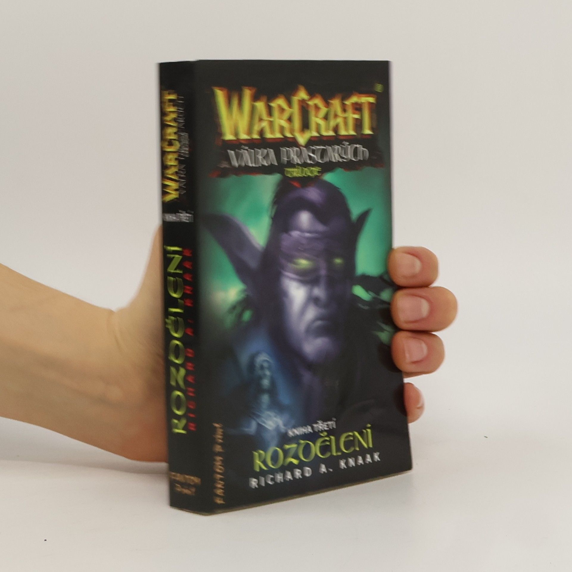 Richard A. Knaak WarCraft - Válka prastarých : trilogie. Kniha třetí, Rozdělení