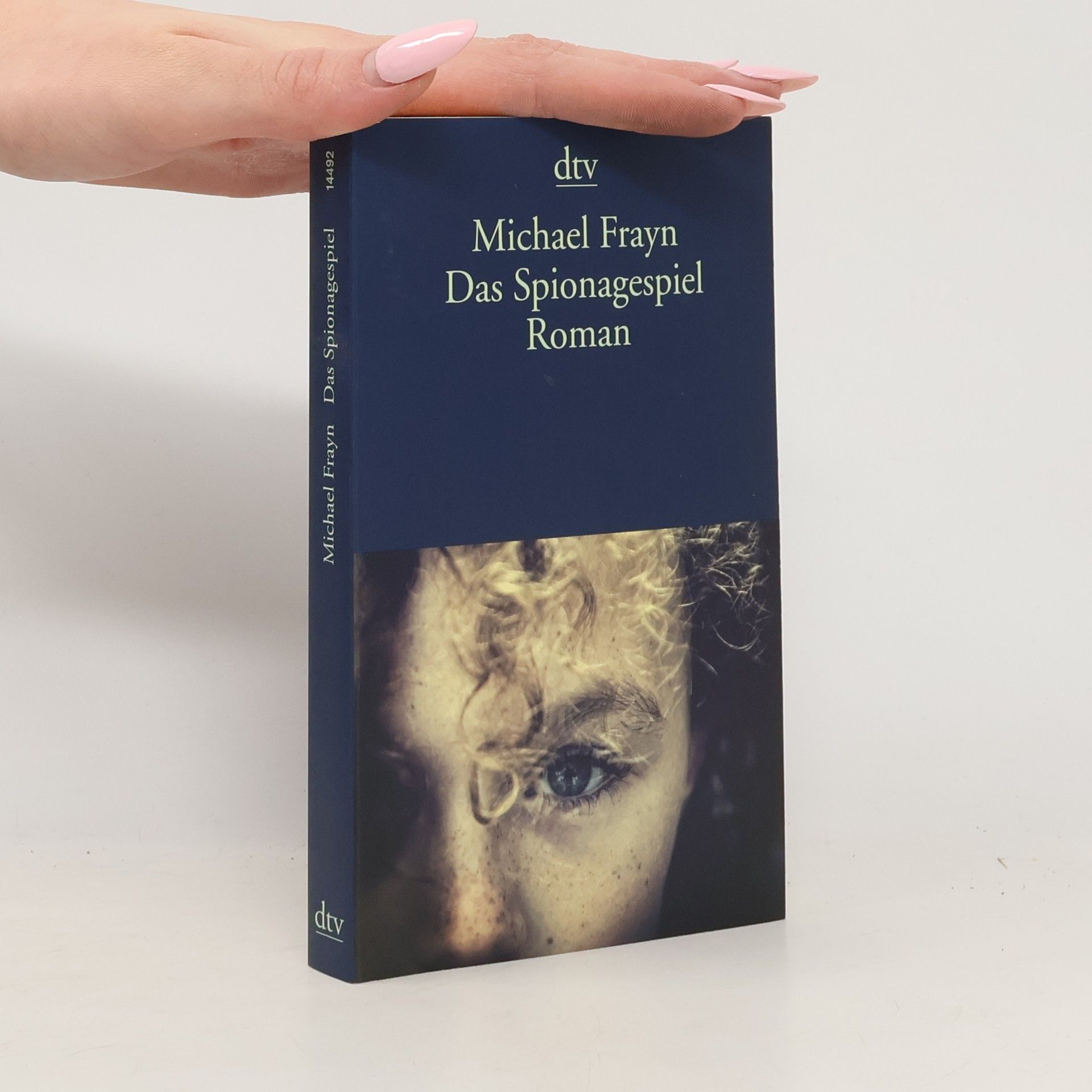 Michael Frayn Das Spionagespiel