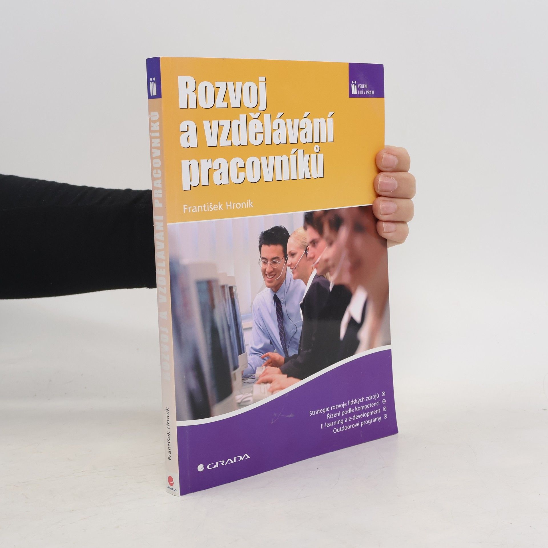 František Hroník Rozvoj a vzdělávání pracovníků