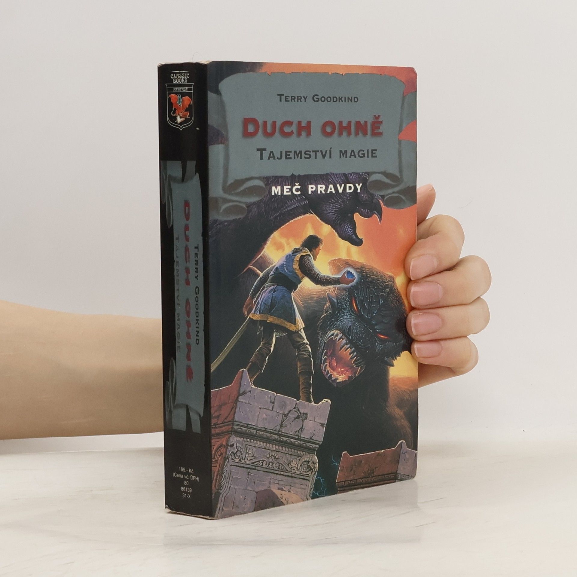 Terry Goodkind Duch ohně. Tajemství magie