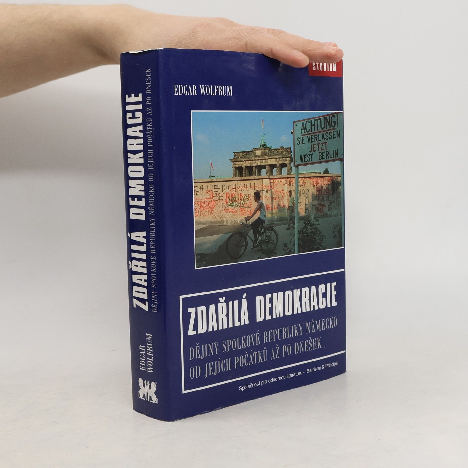 Edgar Wolfrum Zdařilá demokracie