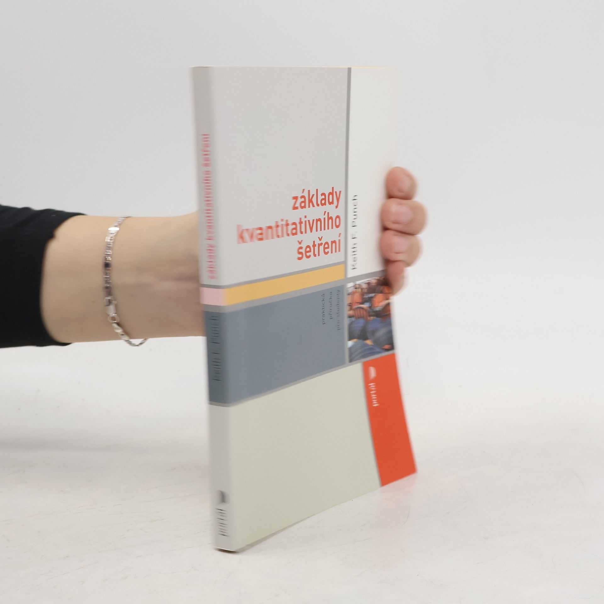 Keith Punch Základy kvantitativního šetření