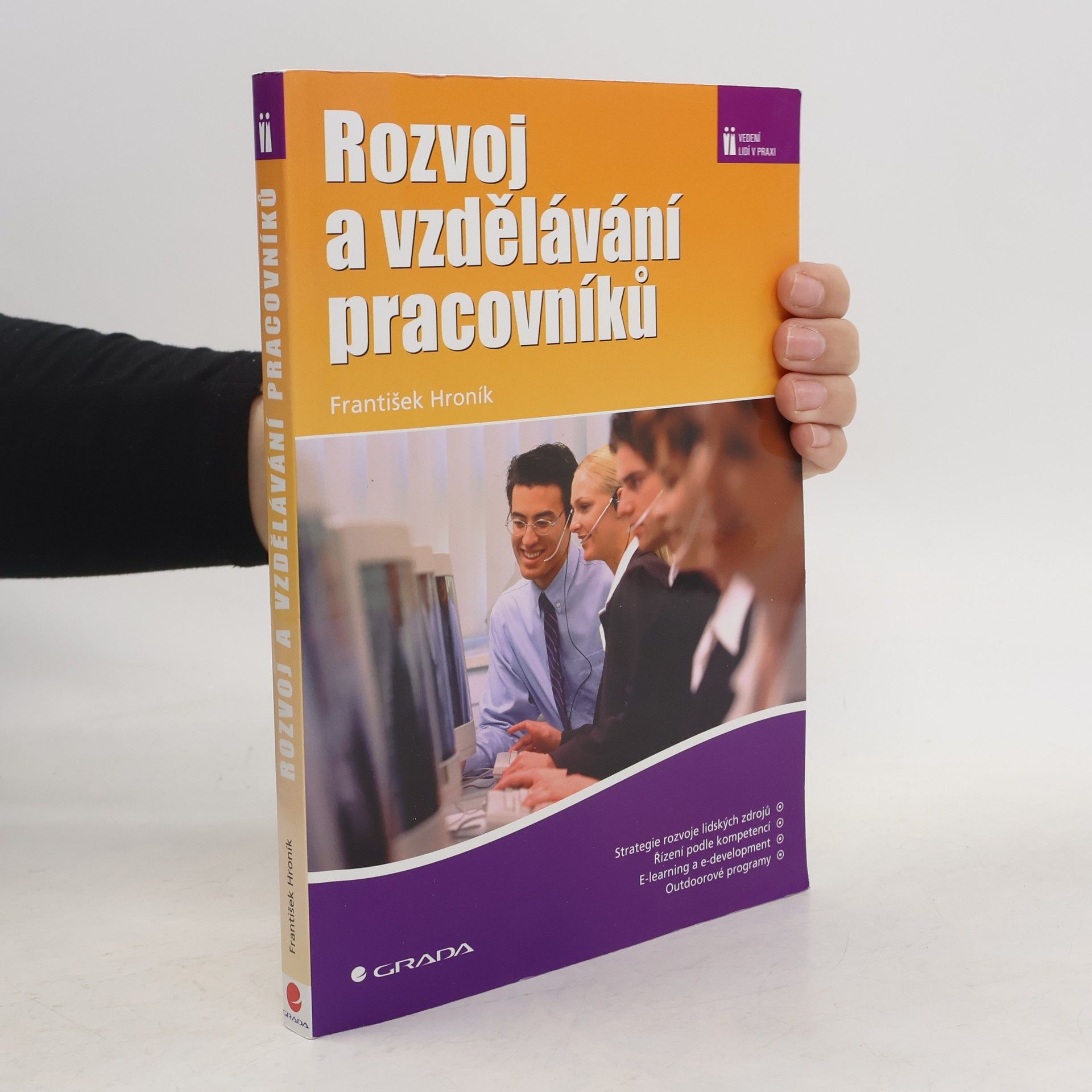 František Hroník Rozvoj a vzdělávání pracovníků