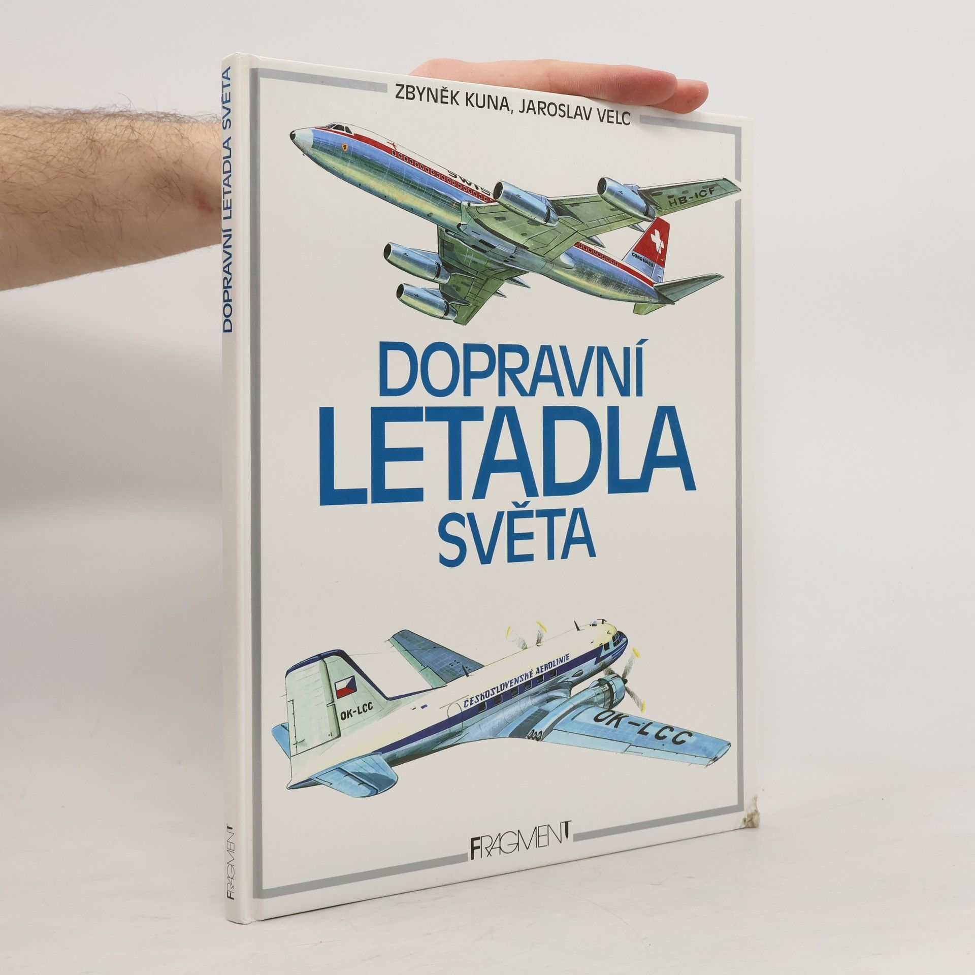 Jaroslav Velc Dopravní letadla světa