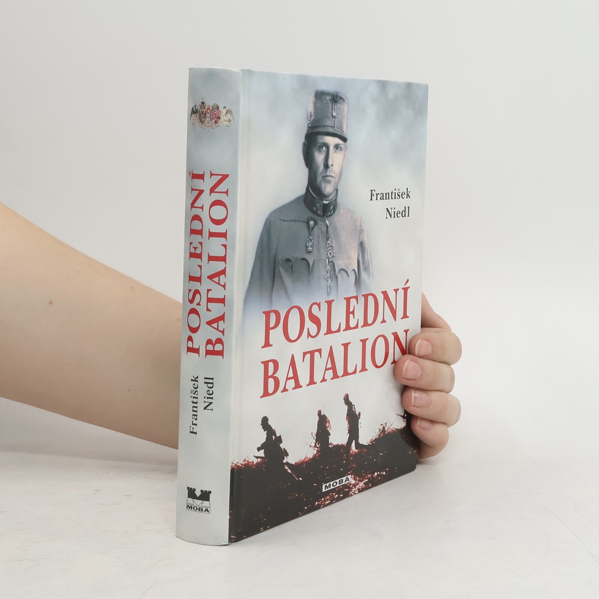 František Niedl Poslední batalion