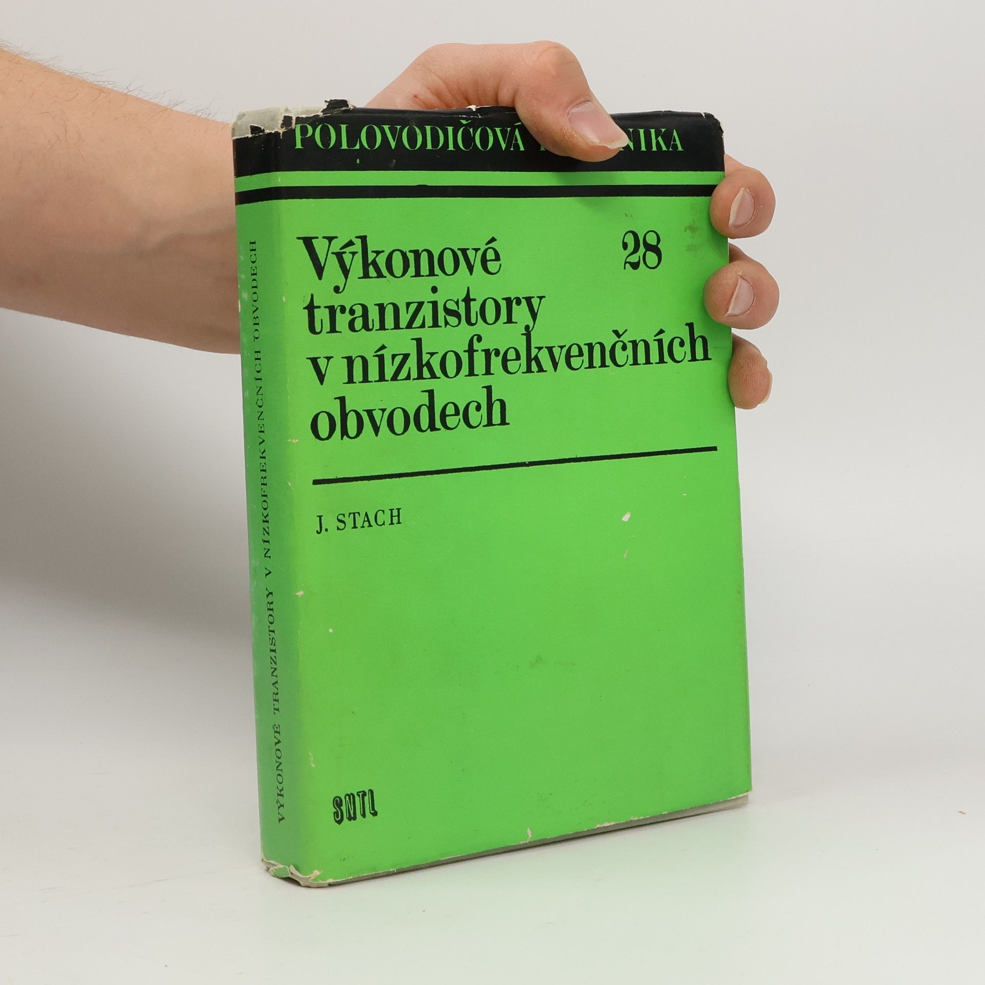 Jan Stach Výkonové tranzistory v nízkofrekvenčních obvodech