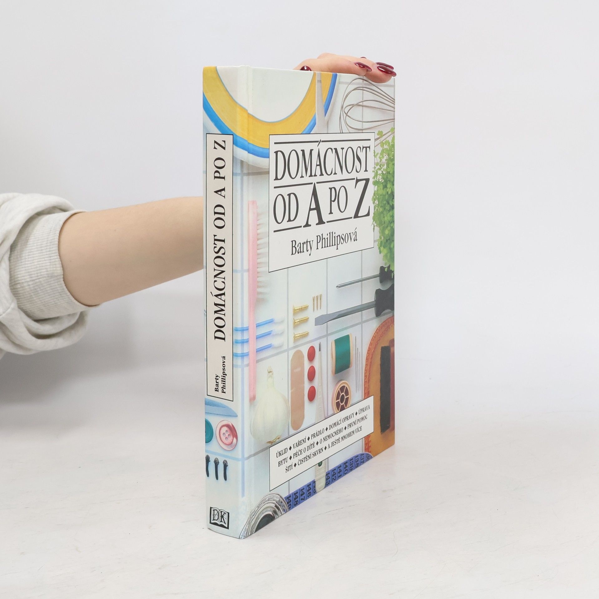 Barty Phillips Domácnost od A po Z