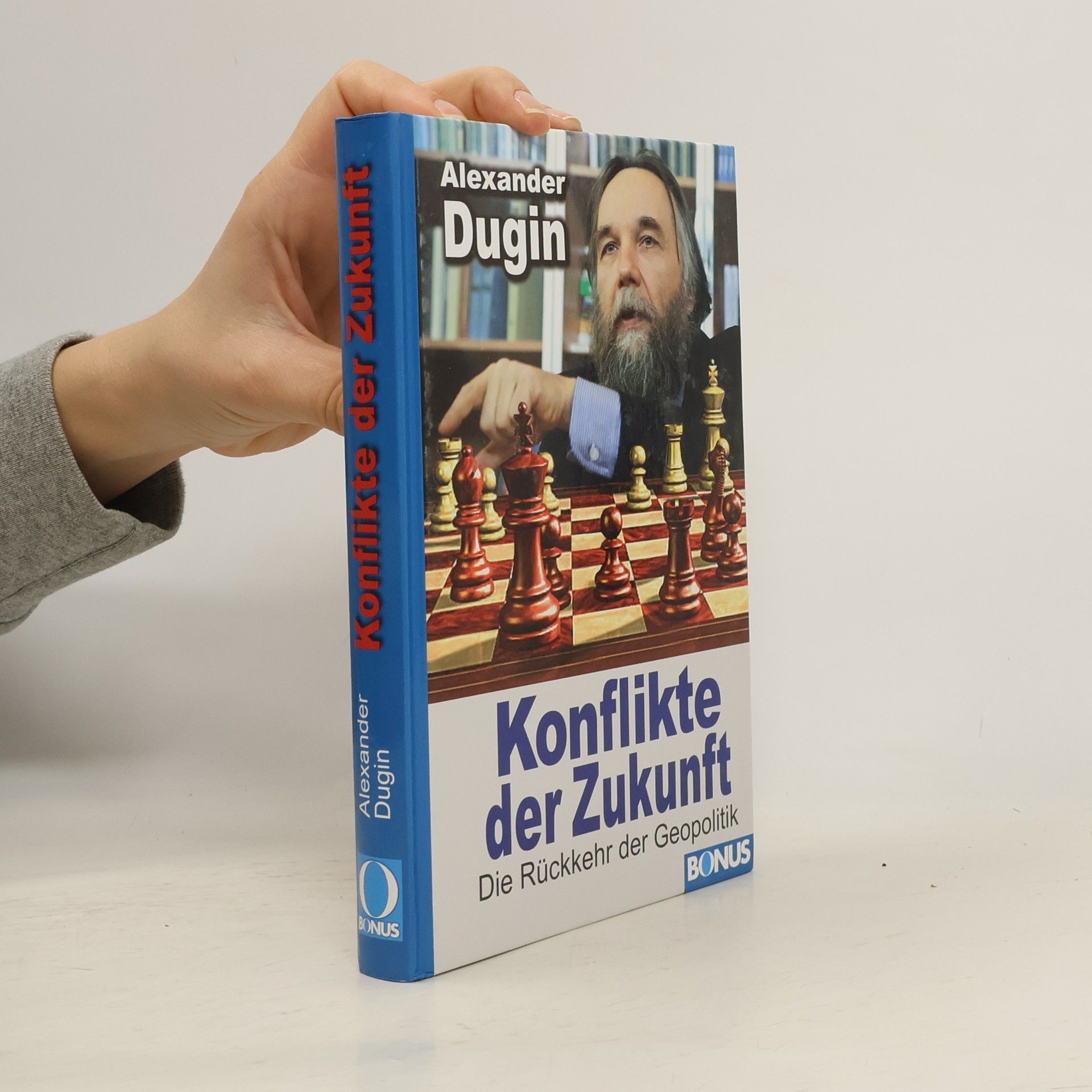 Alexander Dugin Konflikte der Zukunft