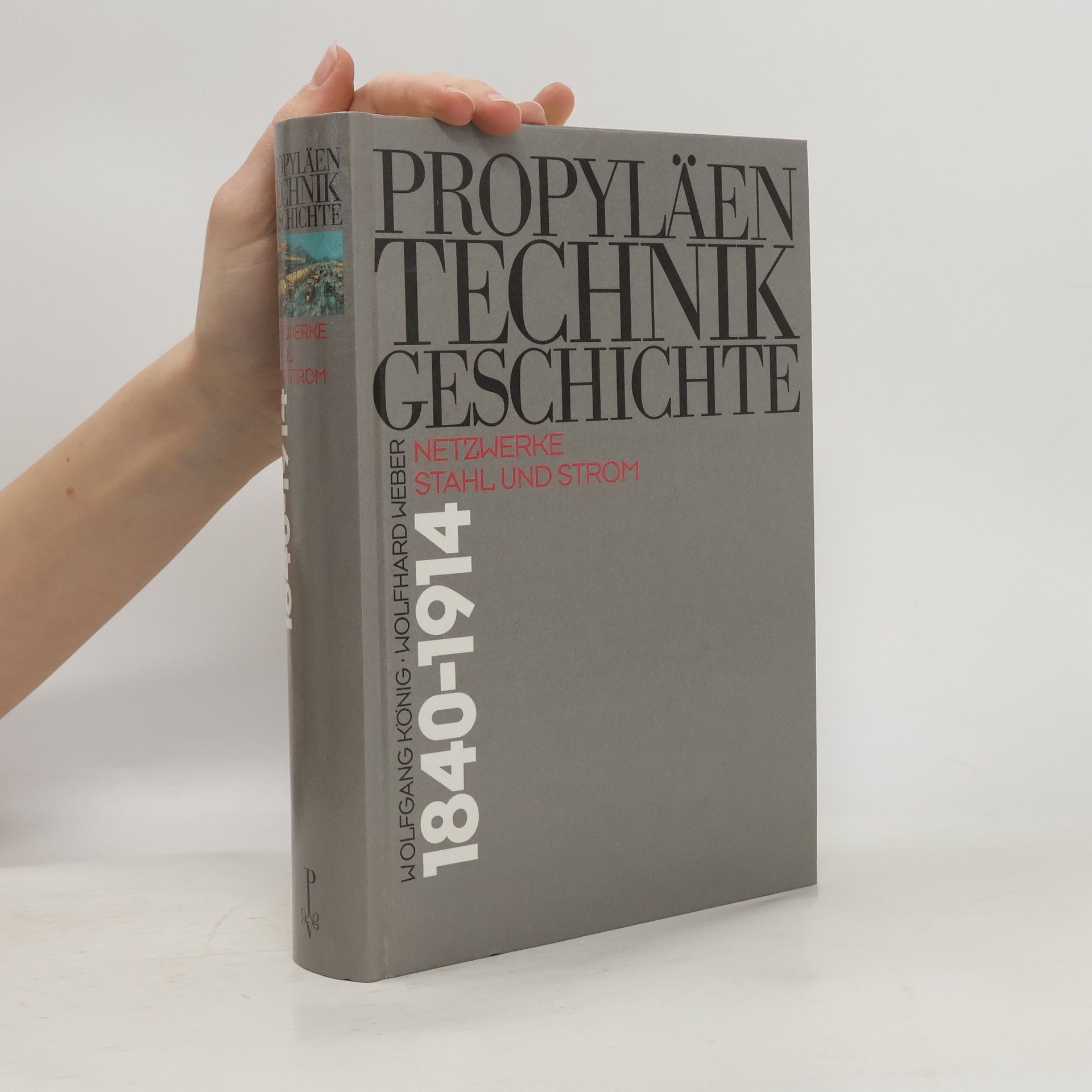 Autorenkollektiv Propyläen Technikgeschichte