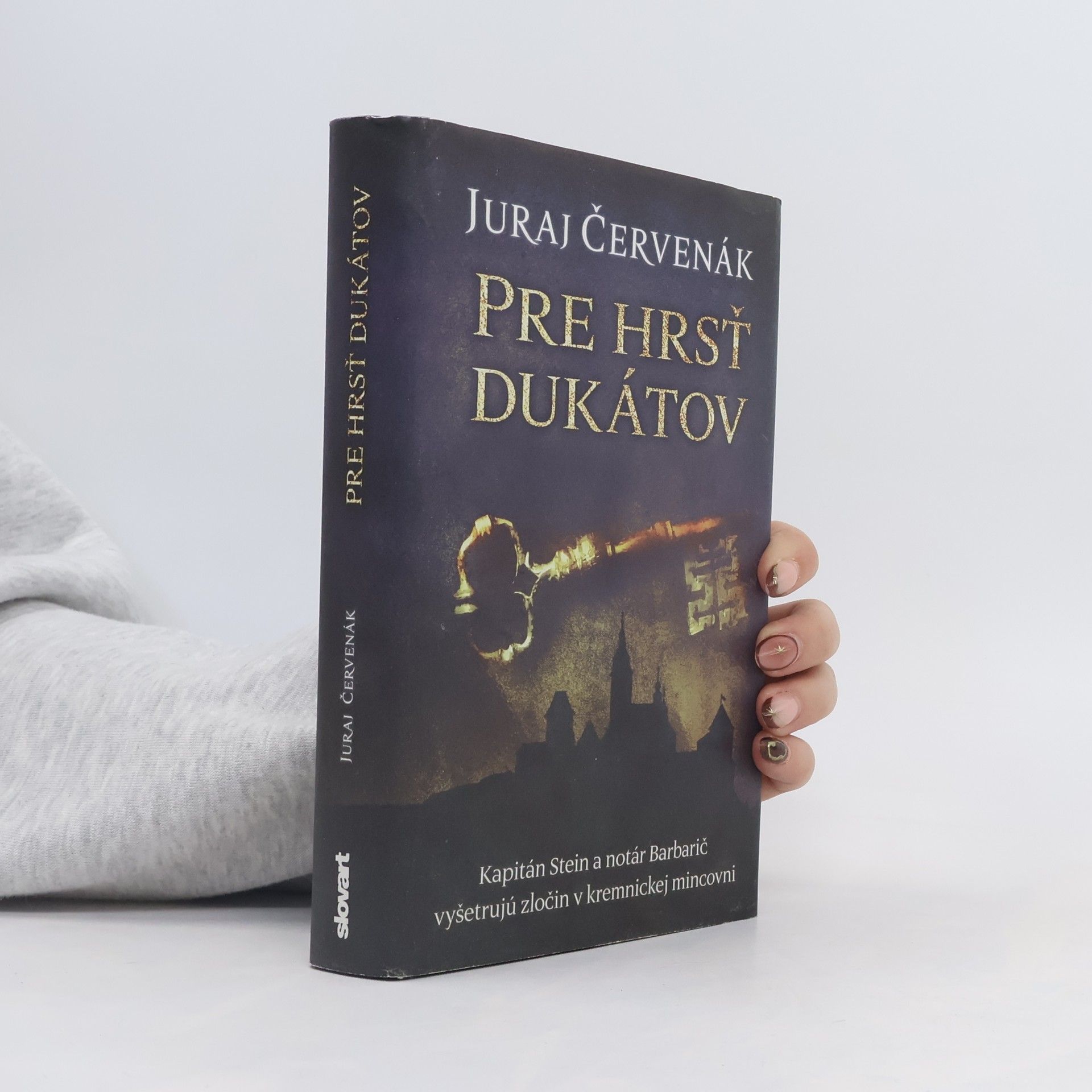 Juraj Červenák Pre hrsť dukátov