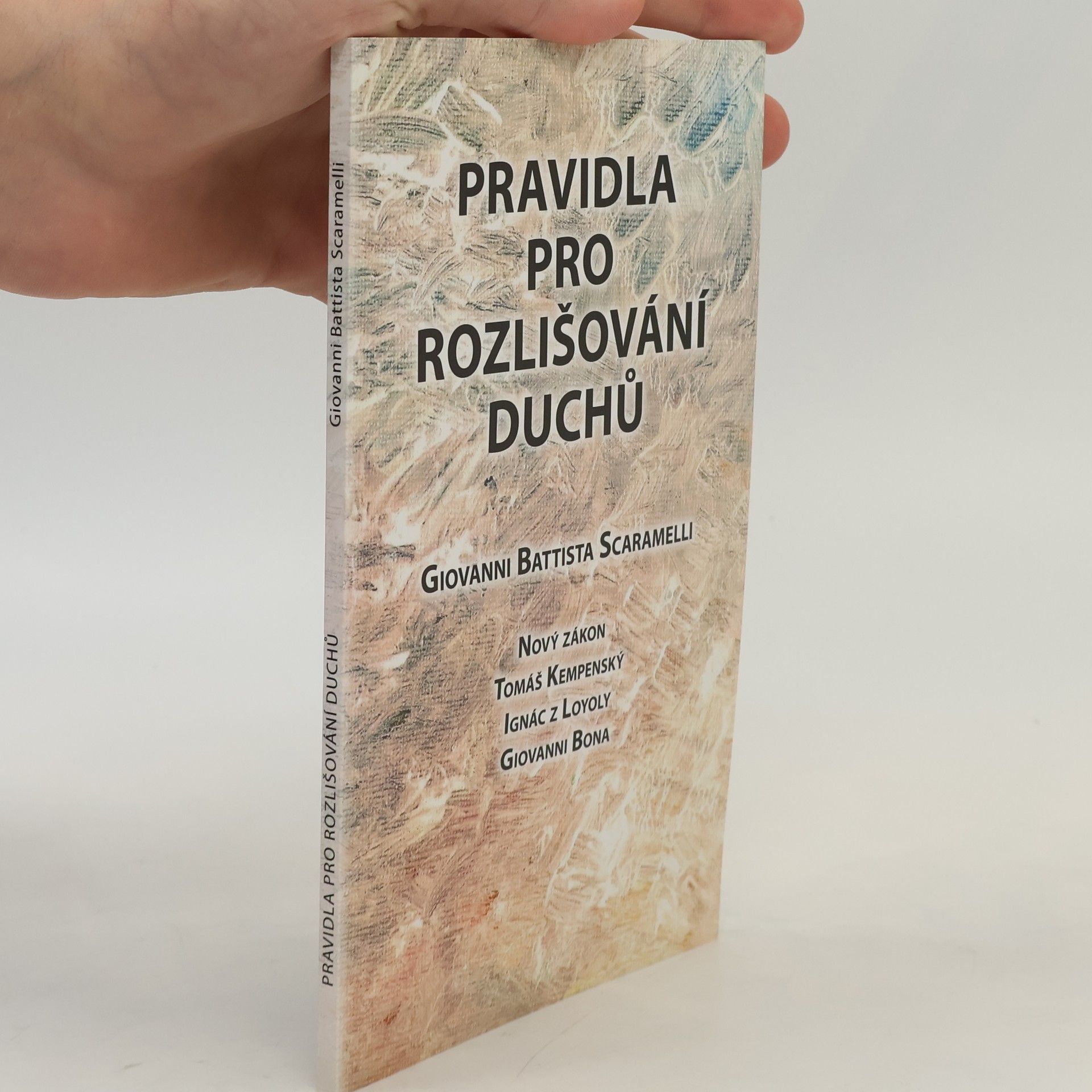 Giovanni Battista Scaramelli Pravidla pro rozlišování duchů