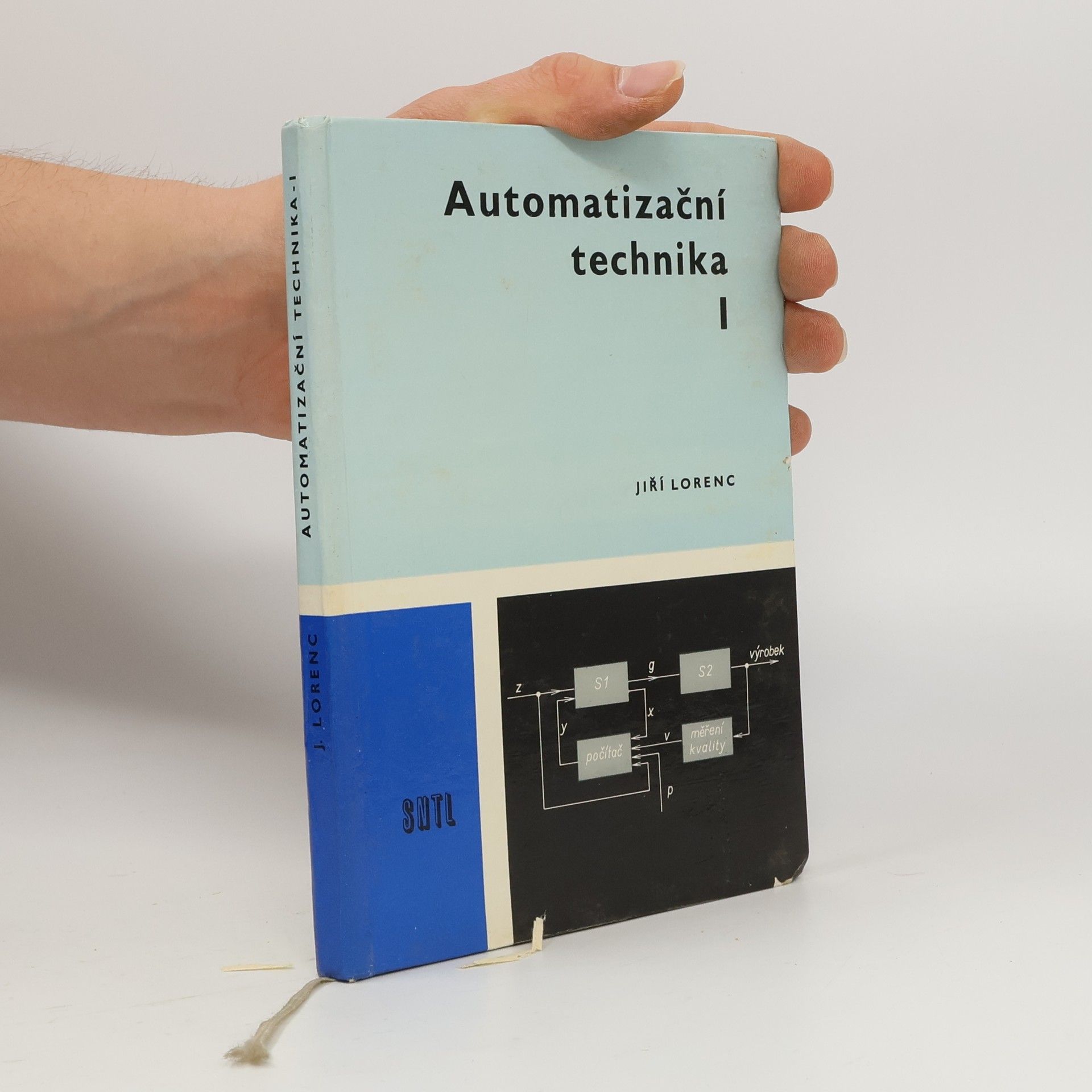 Jiří Lorenc Automatizační technika I