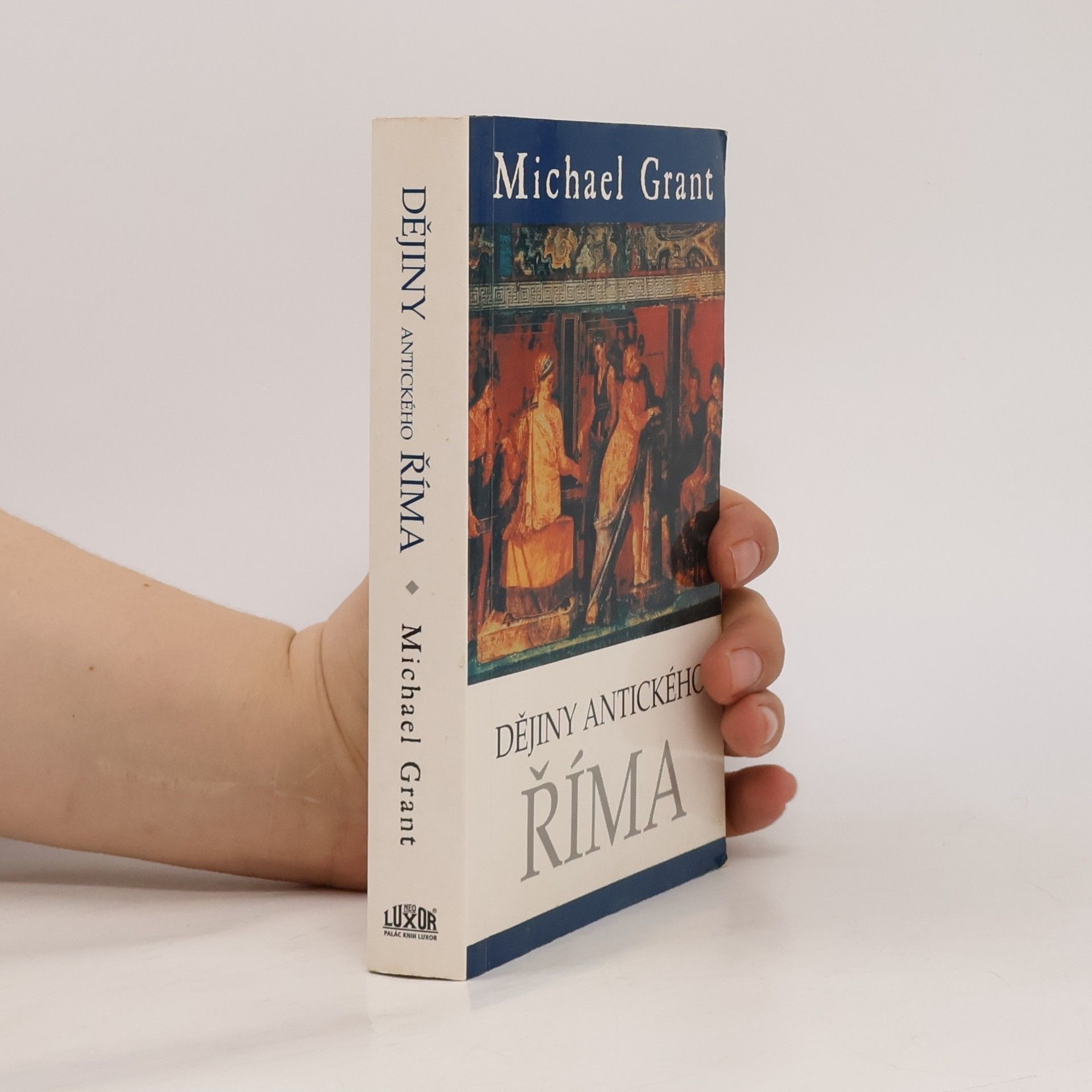 Michael Grant Dějiny antického Říma