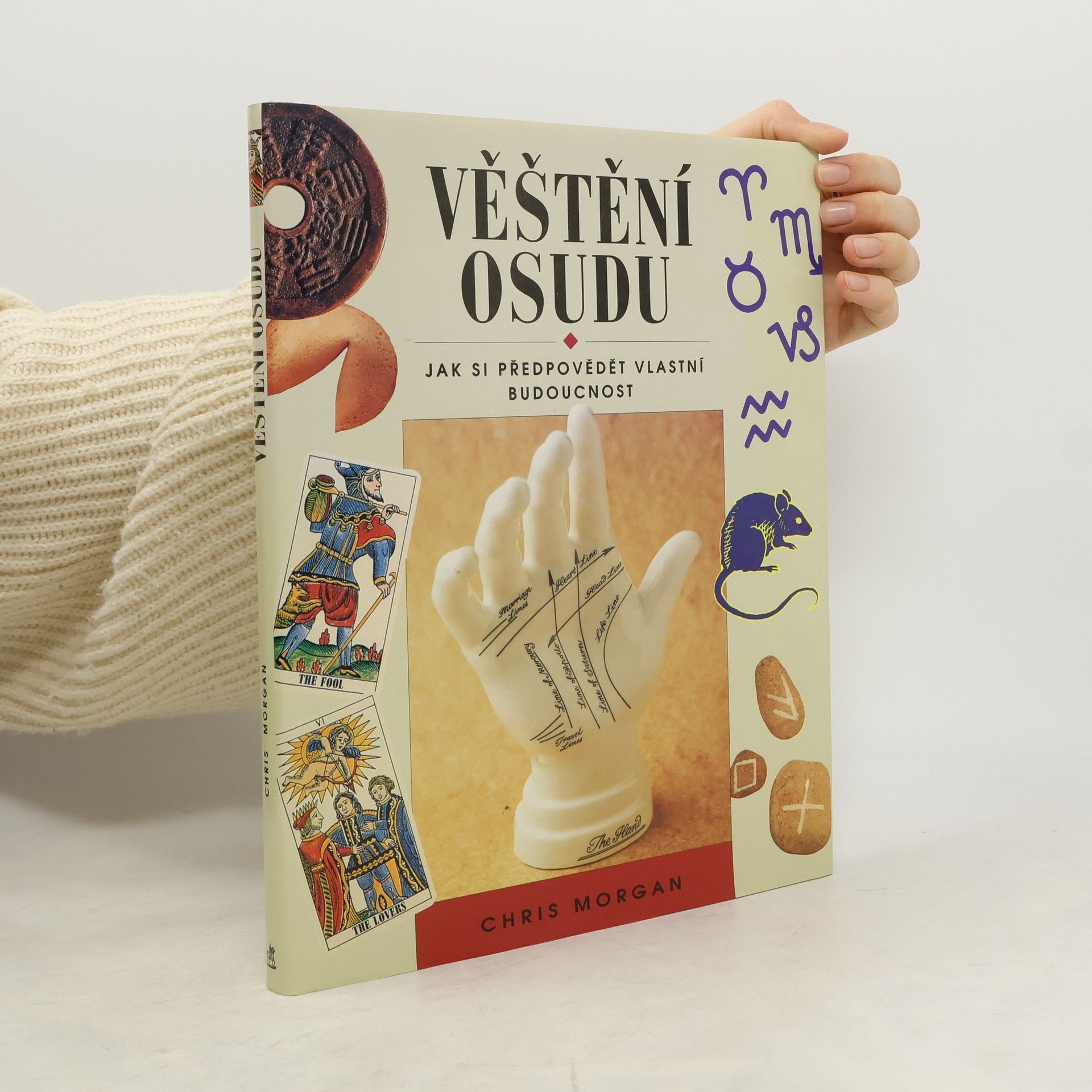 Zuzana Krupičková Věštění osudu : jak si předpovědět vlastní budoucnost