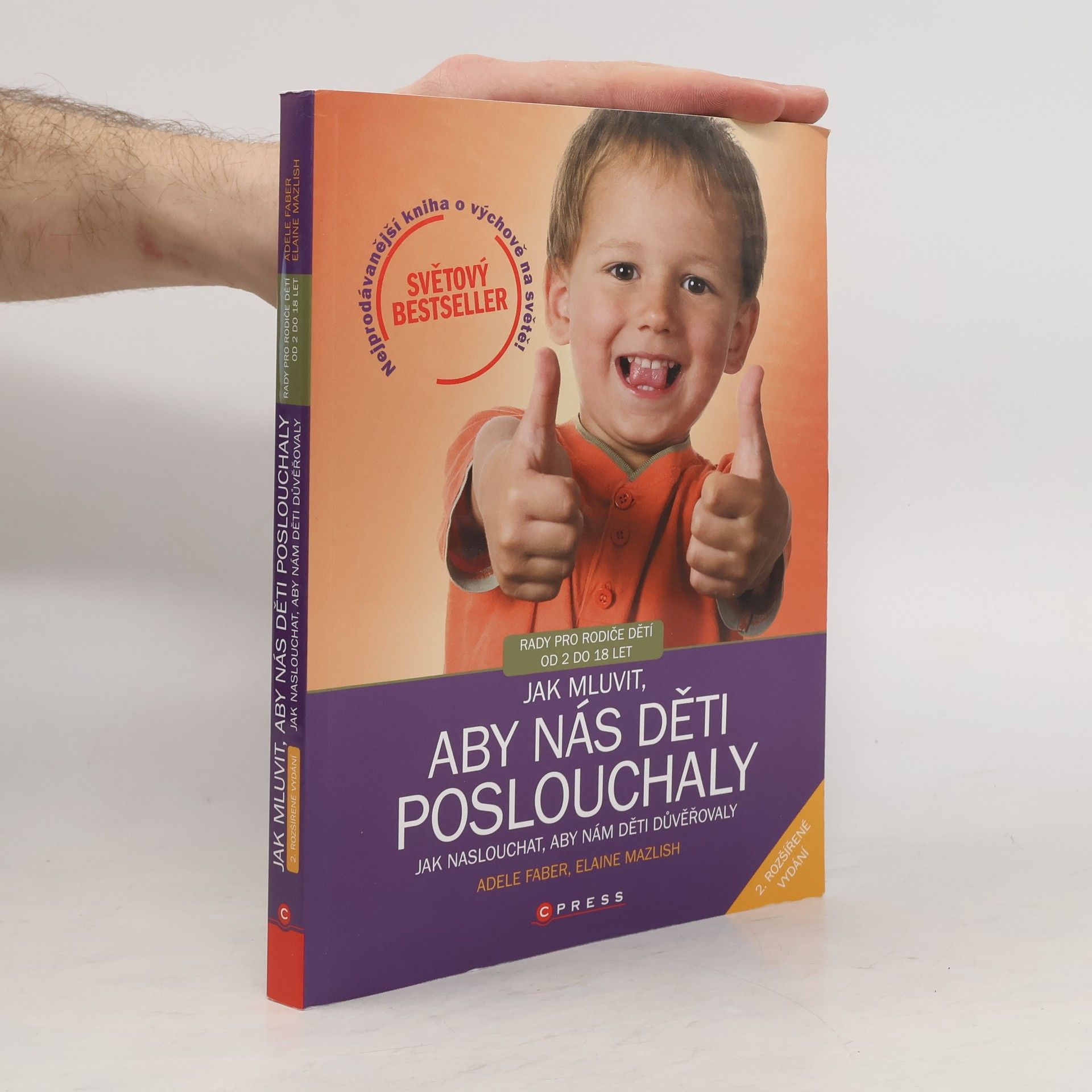 Adele Faber Jak mluvit, aby nás děti poslouchaly, jak naslouchat, aby nám děti důvěřovaly