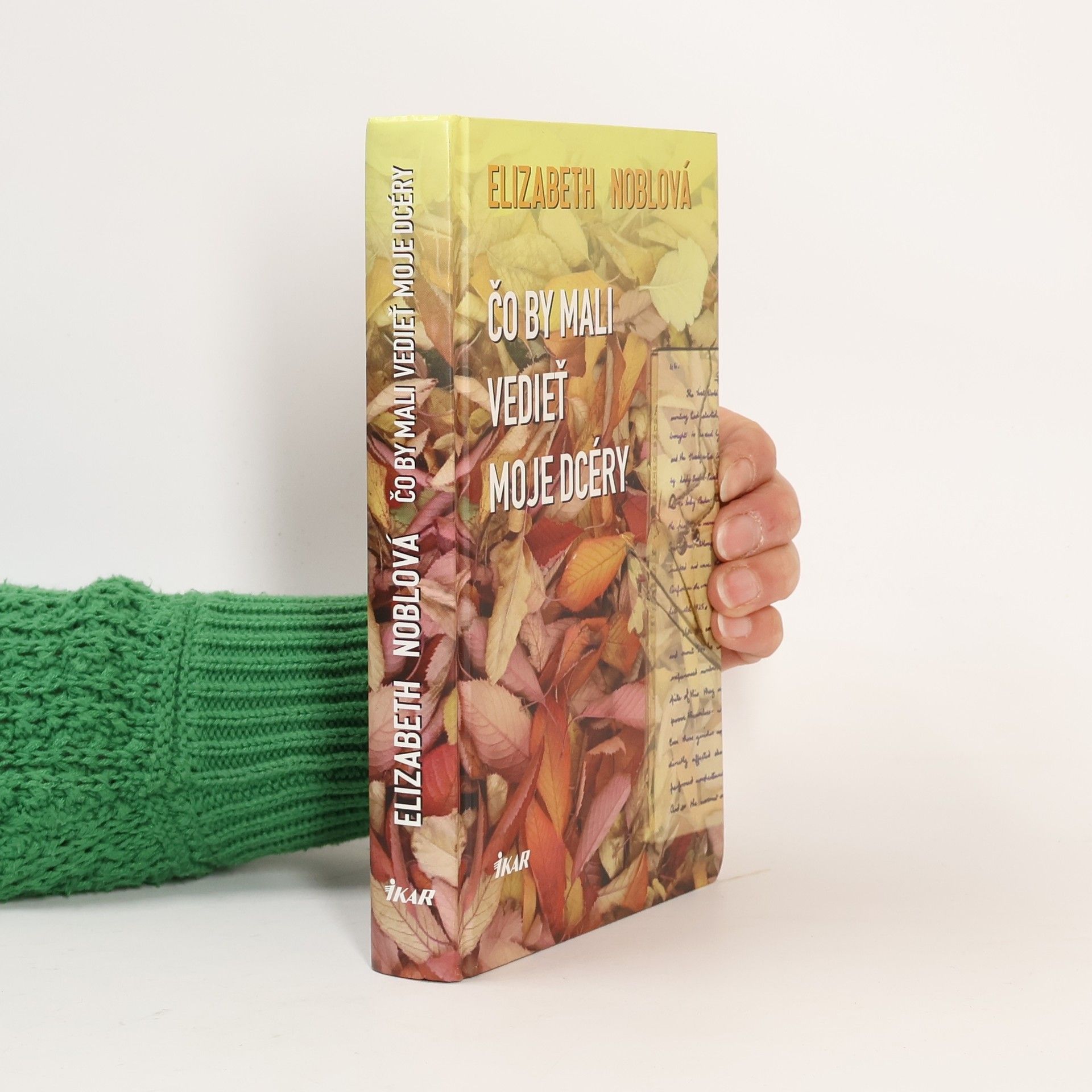 Elizabeth Noble Čo by mali vedieť moja dcéry