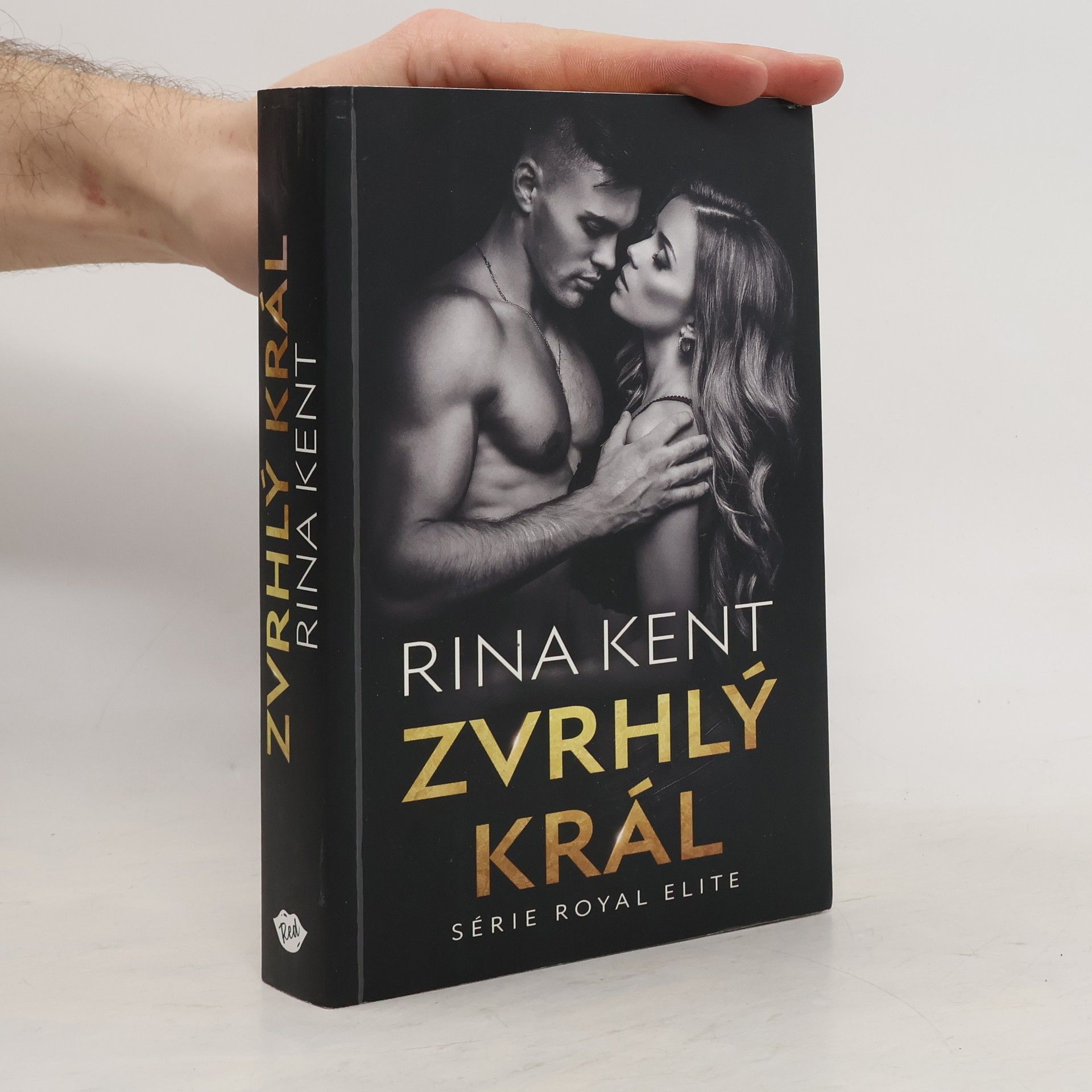 Rina Kent Zvrhlý král