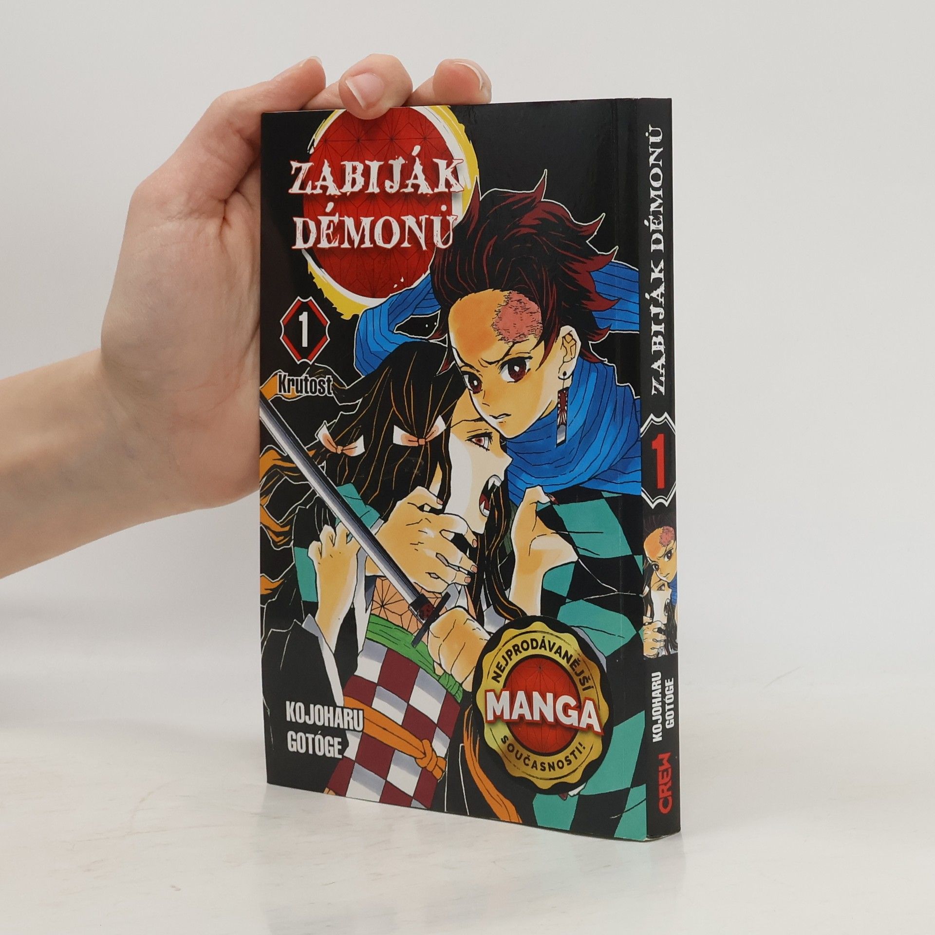 Zabiják démonů. 1, Krutost