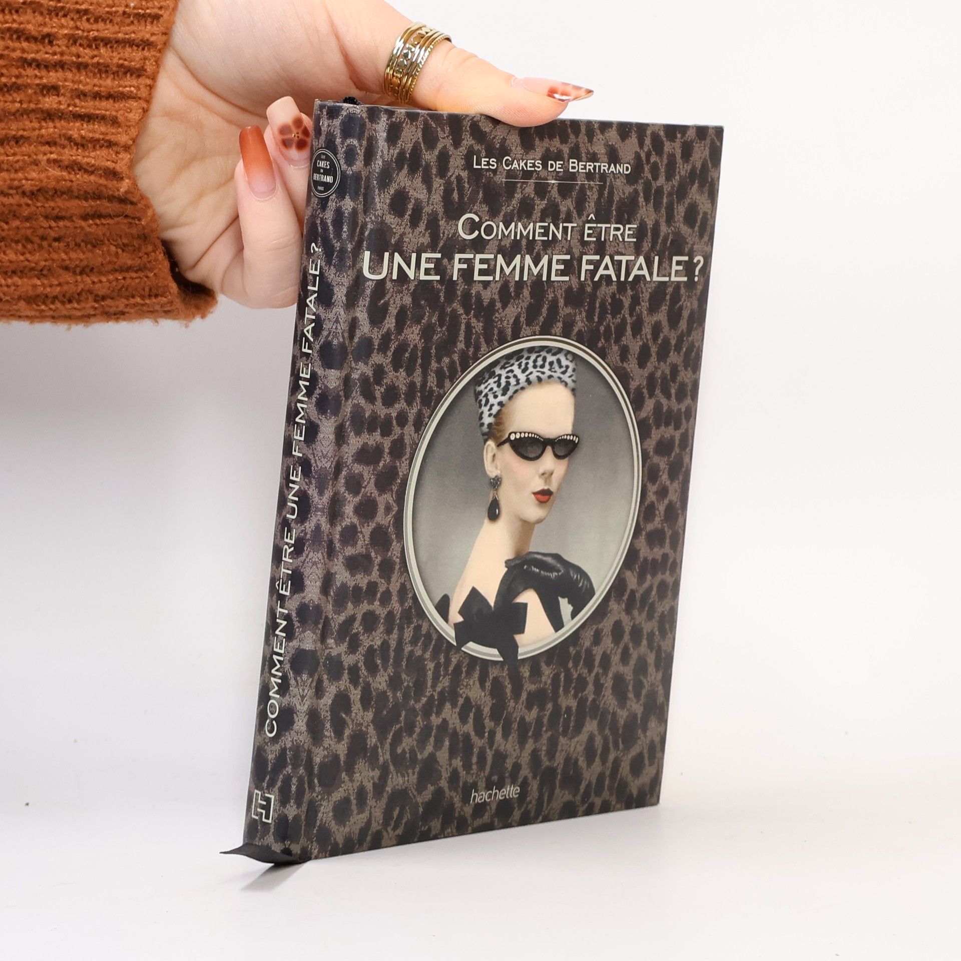 Les Cakes de Bertrand Comment être une femme fatale?