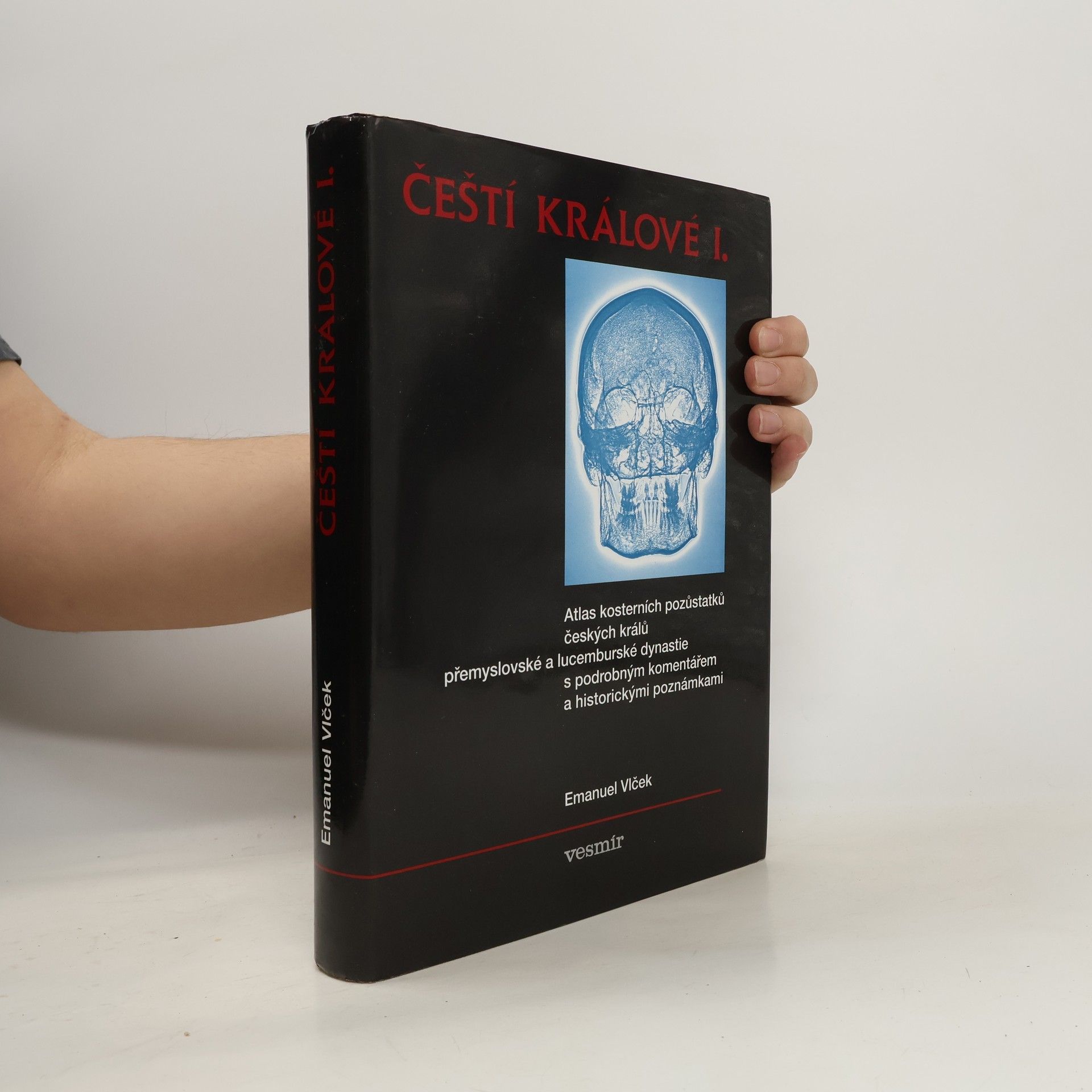 Emanuel Vlček Fyzické osobnosti českých panovníků. II. díl, Čeští králové I