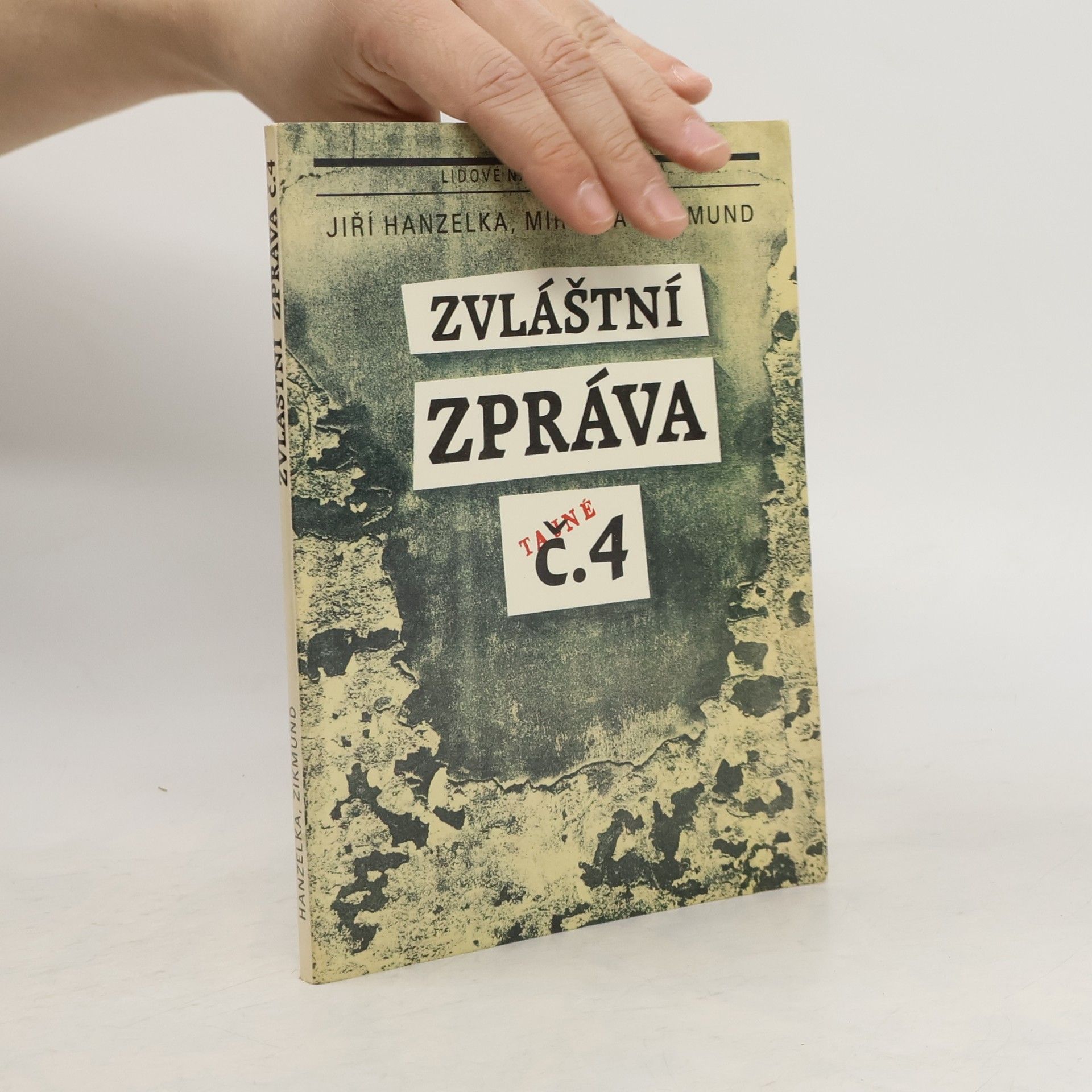 Miroslav Zikmund Zvláštní zpráva č. 4