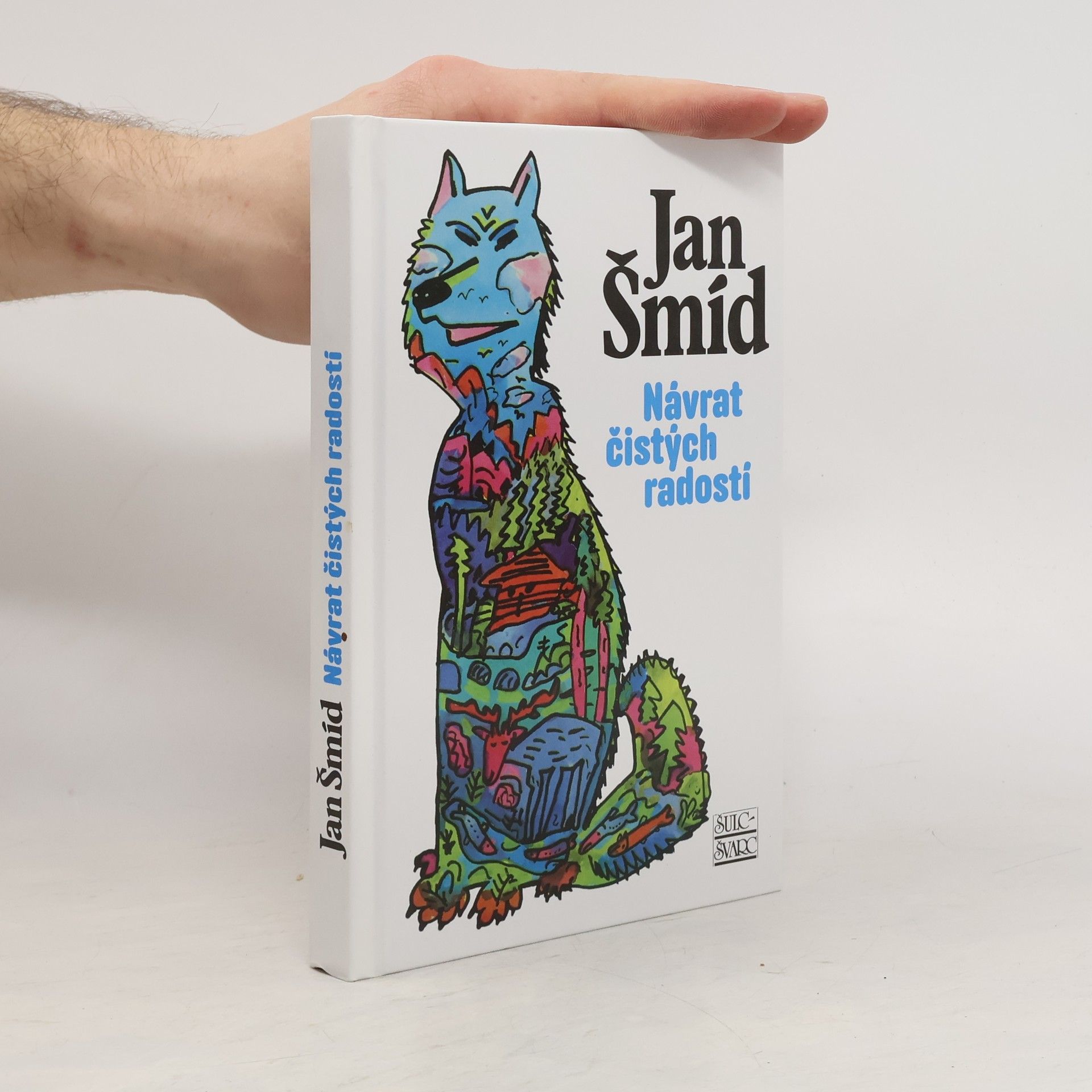 Jan Šmíd Návrat čistých radostí