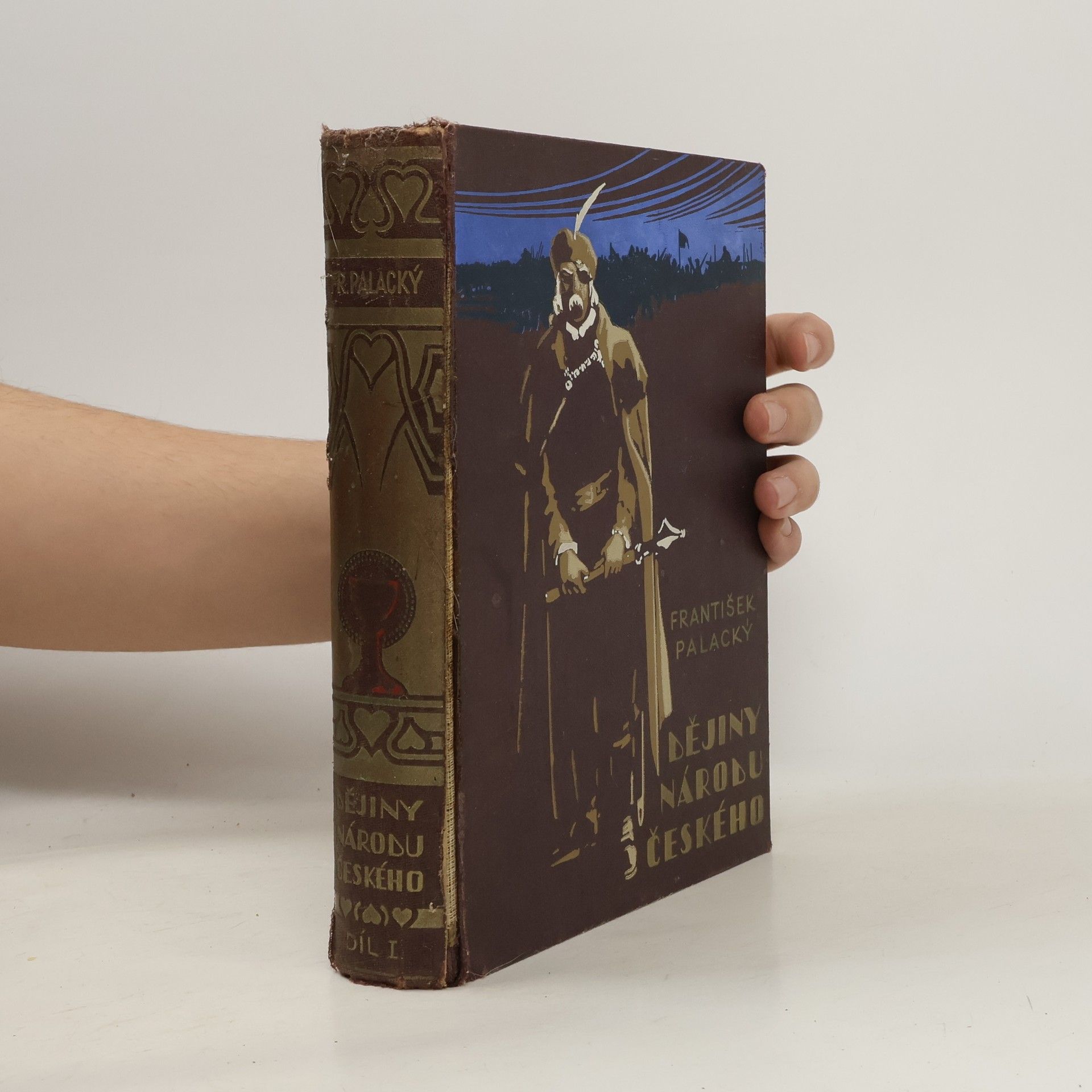 František Palacký Dejiny národu českého I. díl