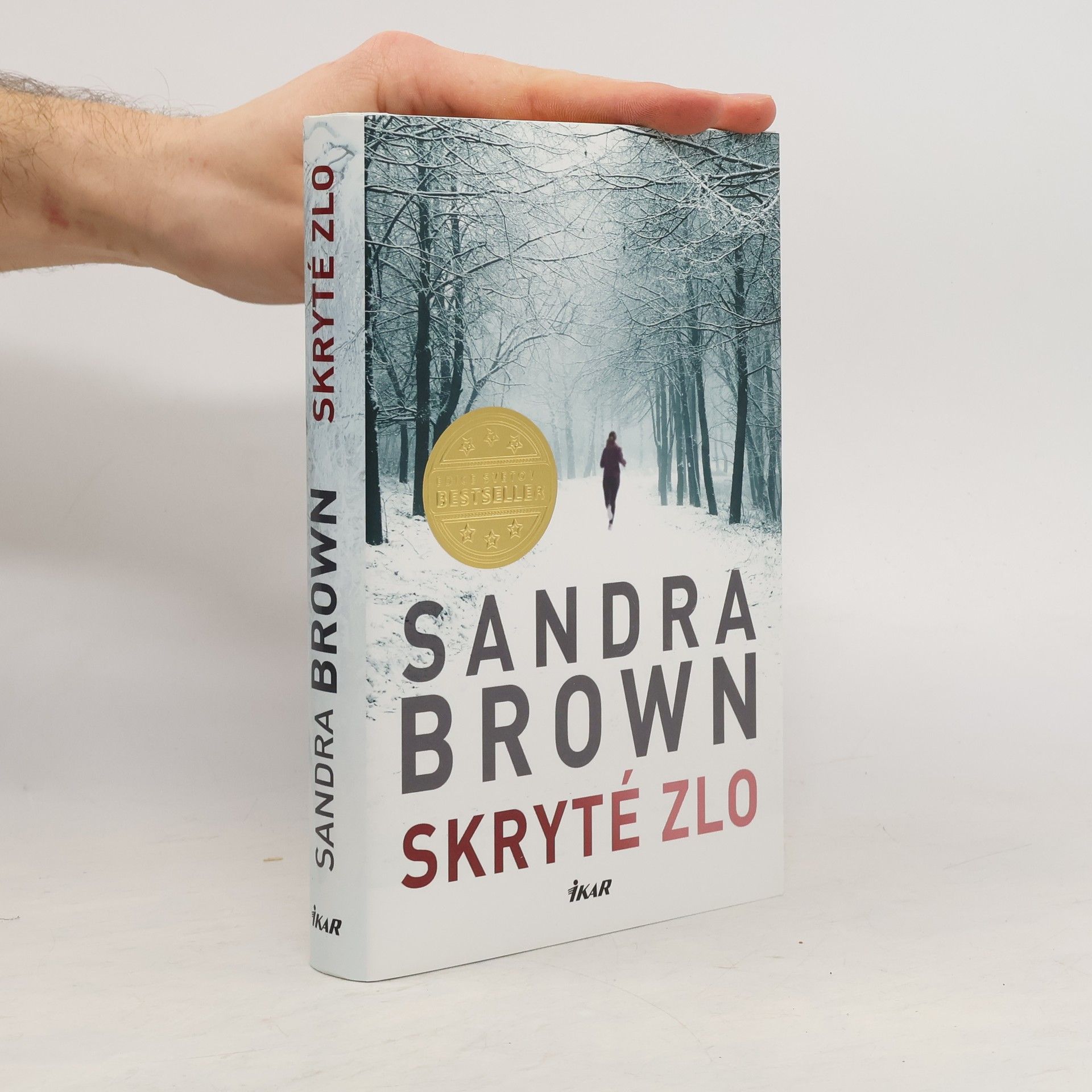 Sandra Brown Skryté zlo