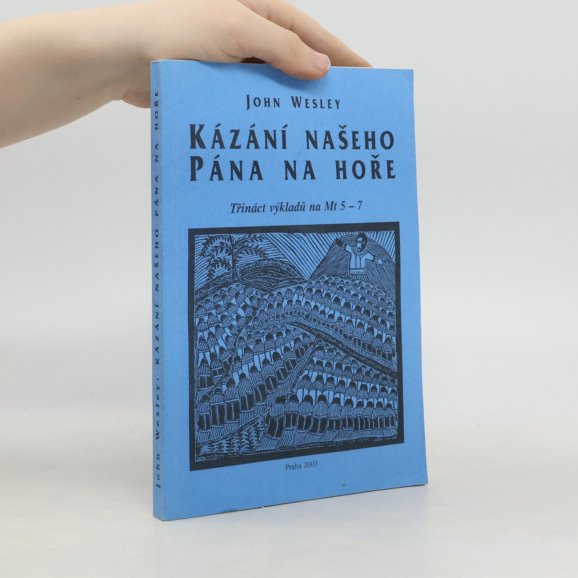 Kázání našeho Pána na hoře