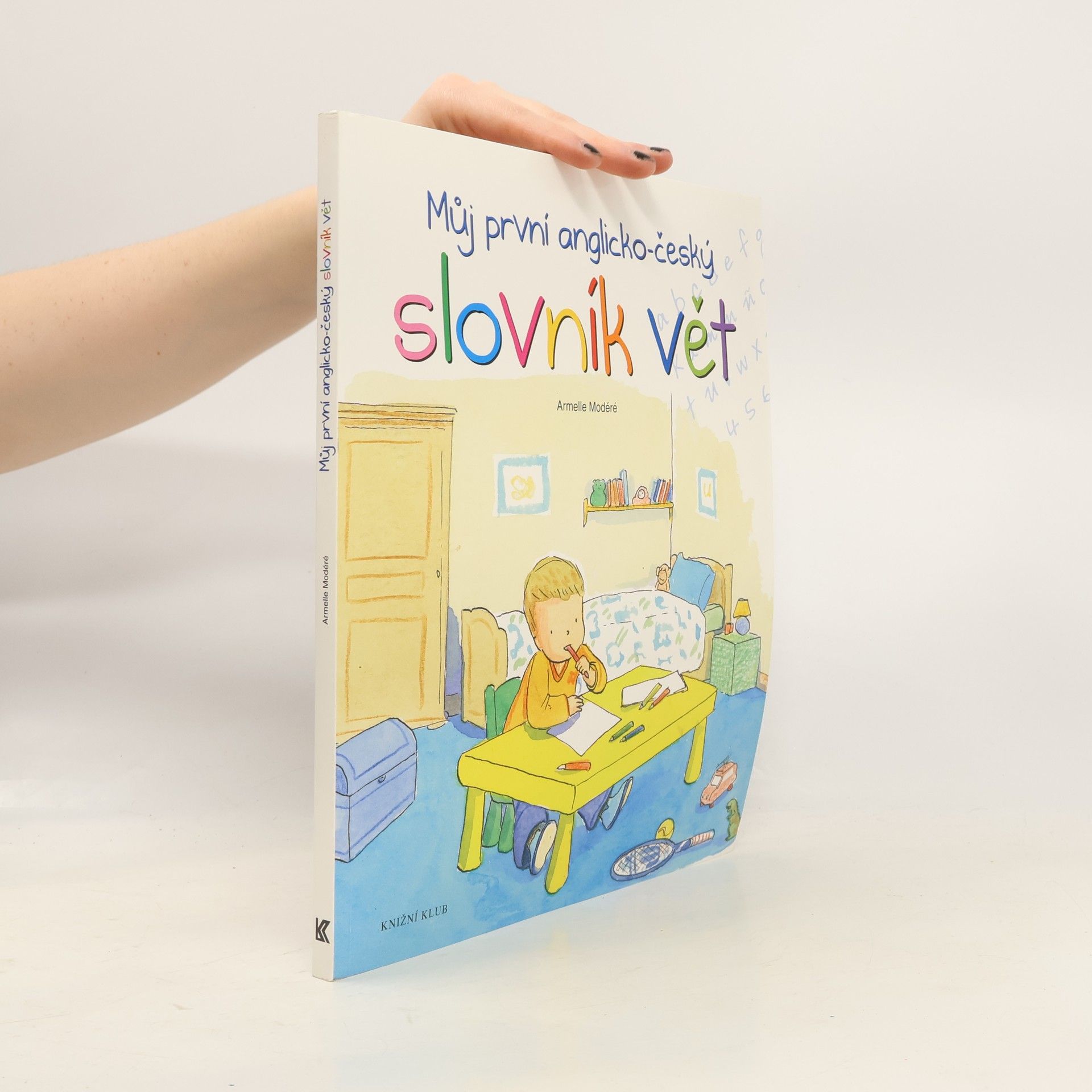 Armelle Modéré Můj první anglicko-český slovník vět