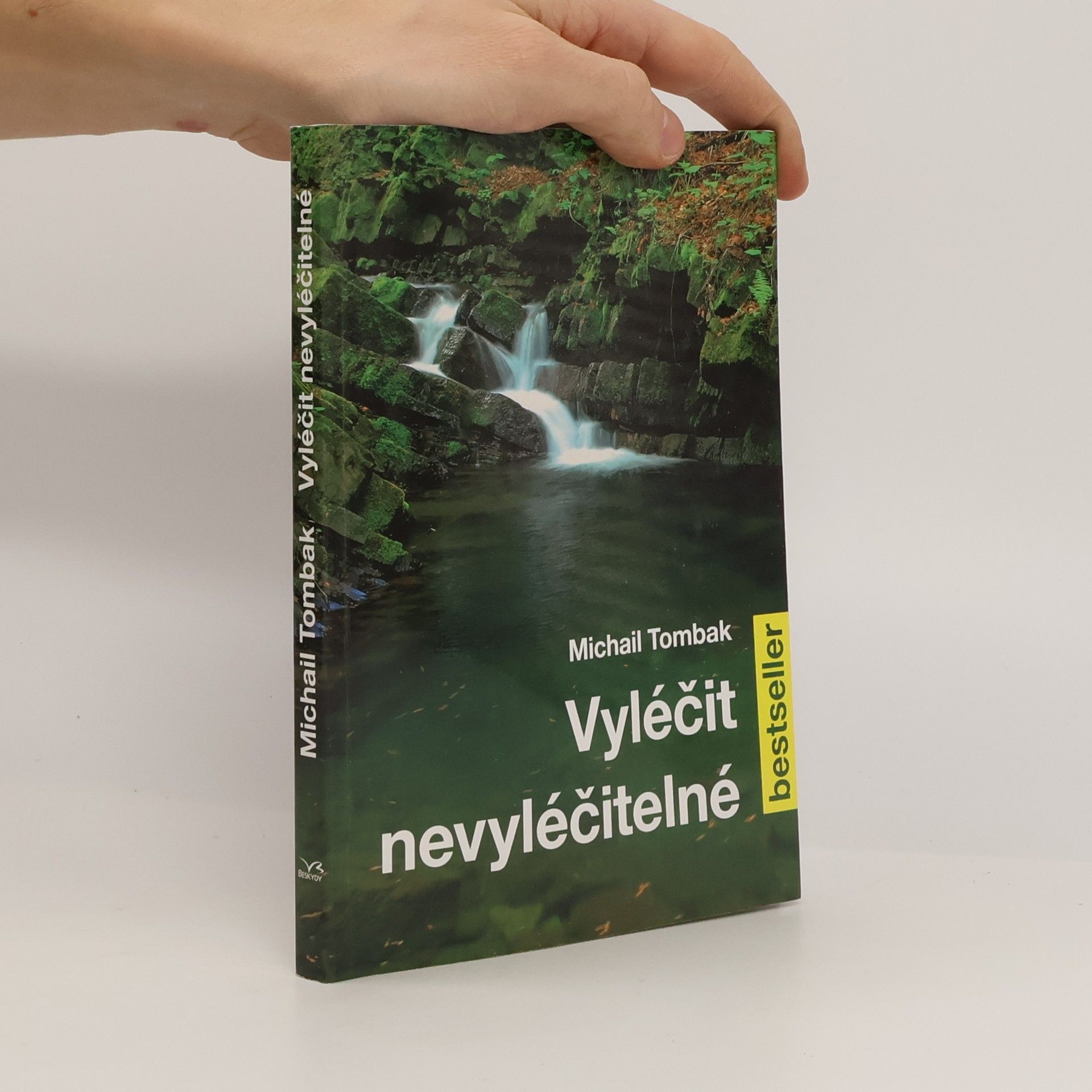 Mikhail Tombak Vyléčit nevyléčitelné
